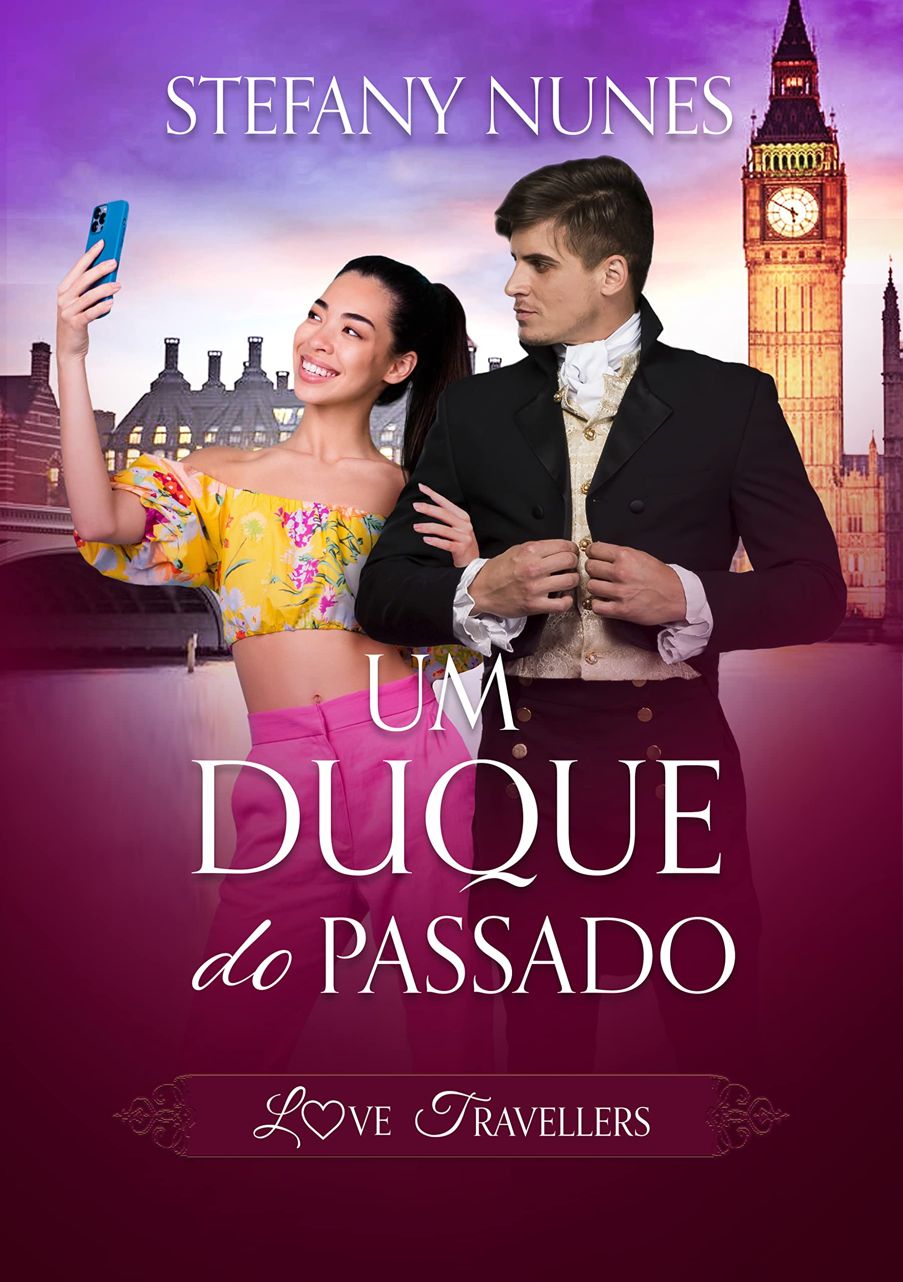 Um Duque do Passado: Love Travellers