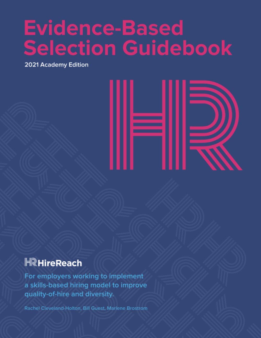 Evidence Based Selection Guidebook HireReach And Metrics Reporting s
