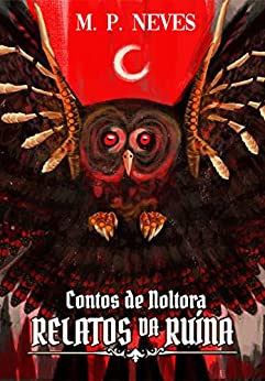 Relatos da Ruína: Contos de Noltora