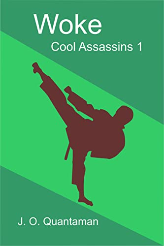Woke: Cool Assassins 1