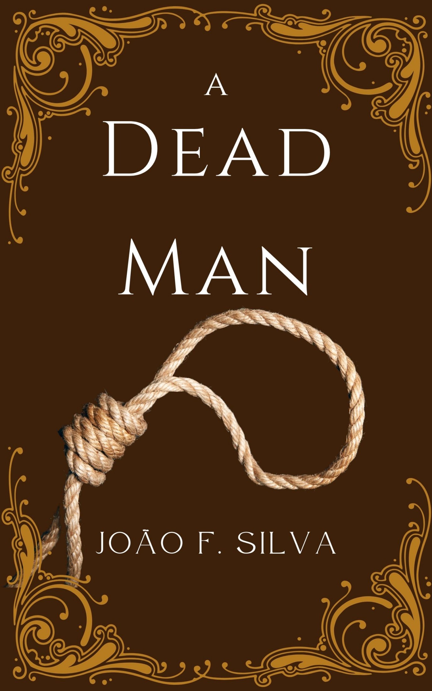 A Dead Man