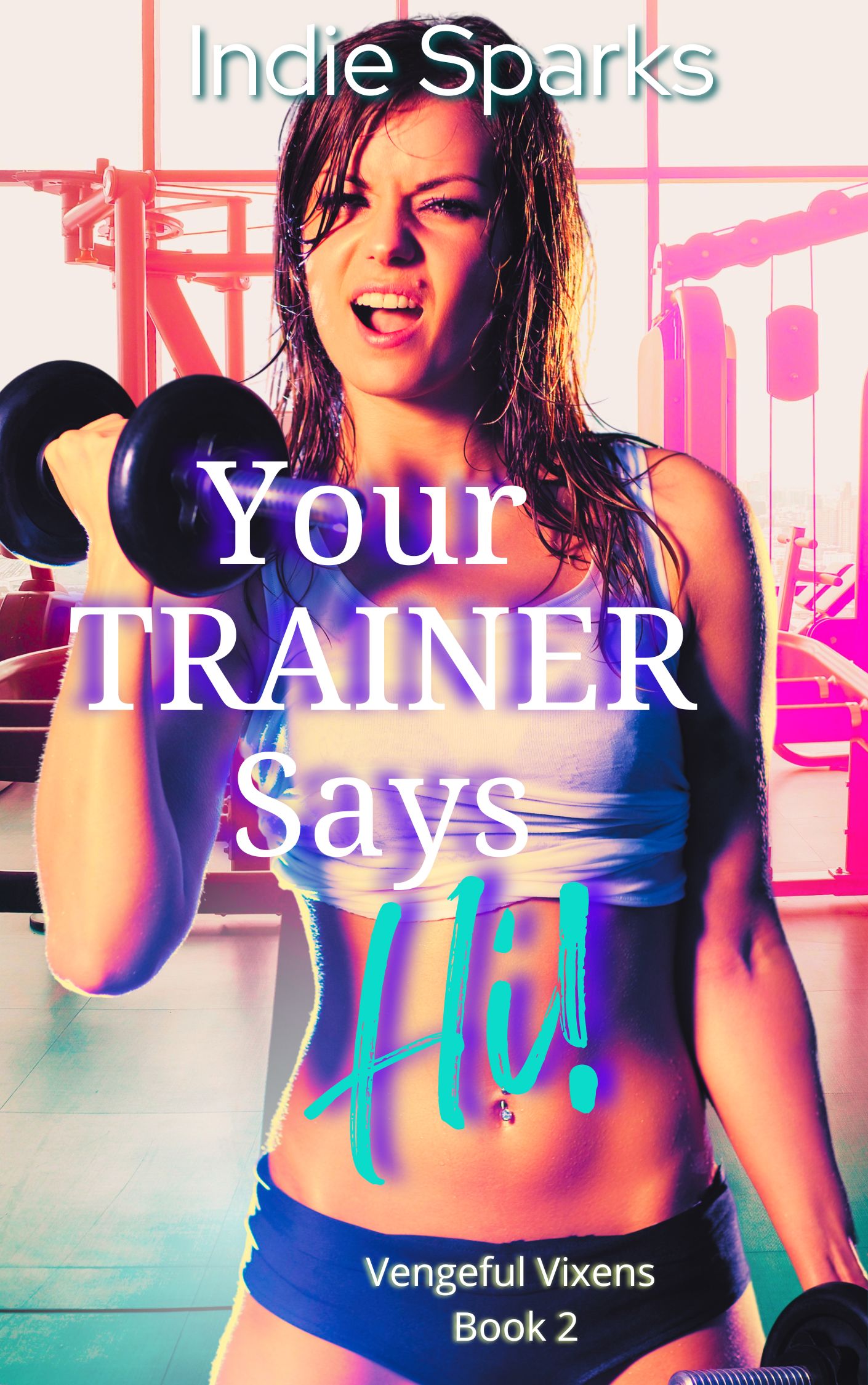 Your Trainer Says Hi! book cover