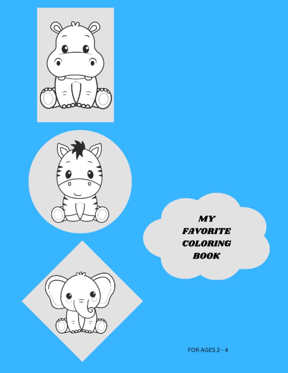 My Favorite Coloring Book For Ages 2 4 by Cyndy Tully Goodreads