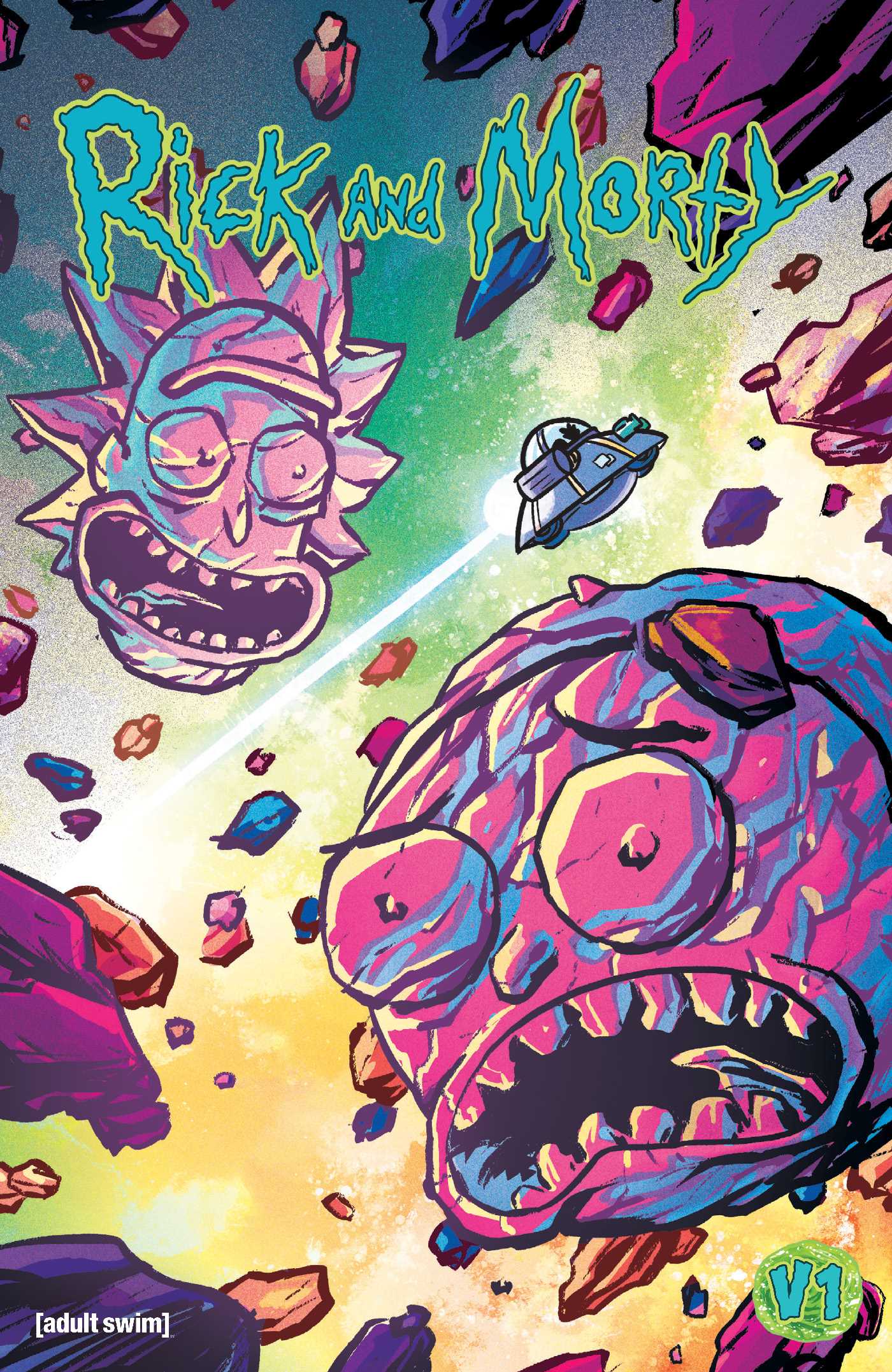 Rick and Morty, Vol. 1: The Space Shake Saga, Part 1
