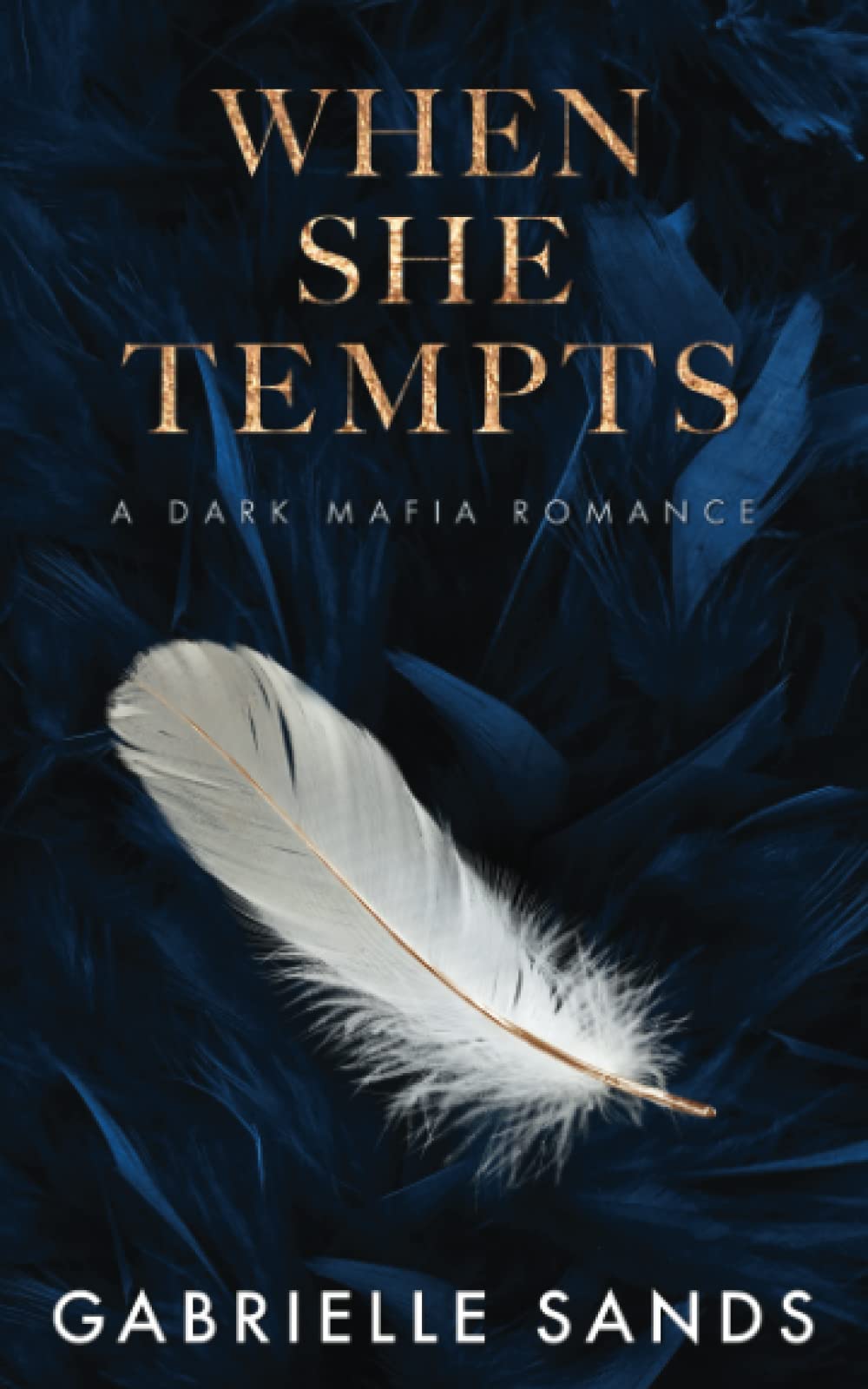 When She Tempts (The Fallen #2)