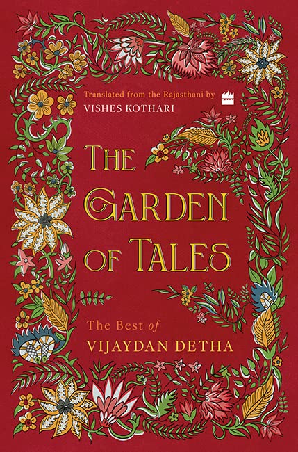 The Garden of Tales: The Best of Vijaydan Detha