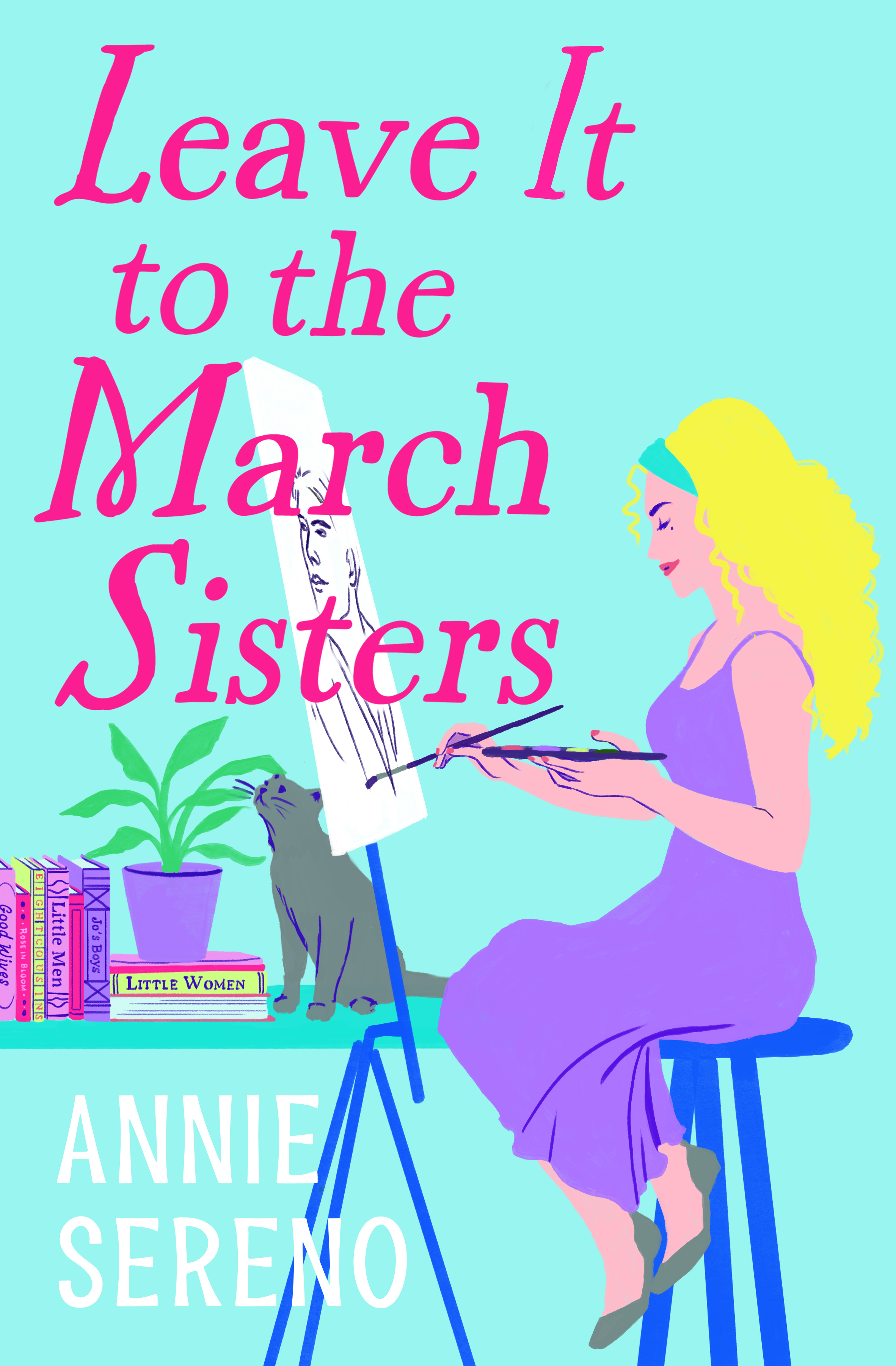Leave It to the March Sisters