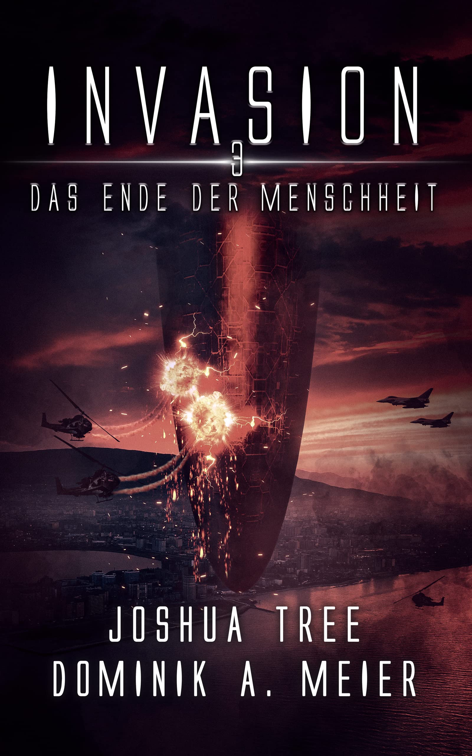 Invasion 3: Das Ende der Menschheit