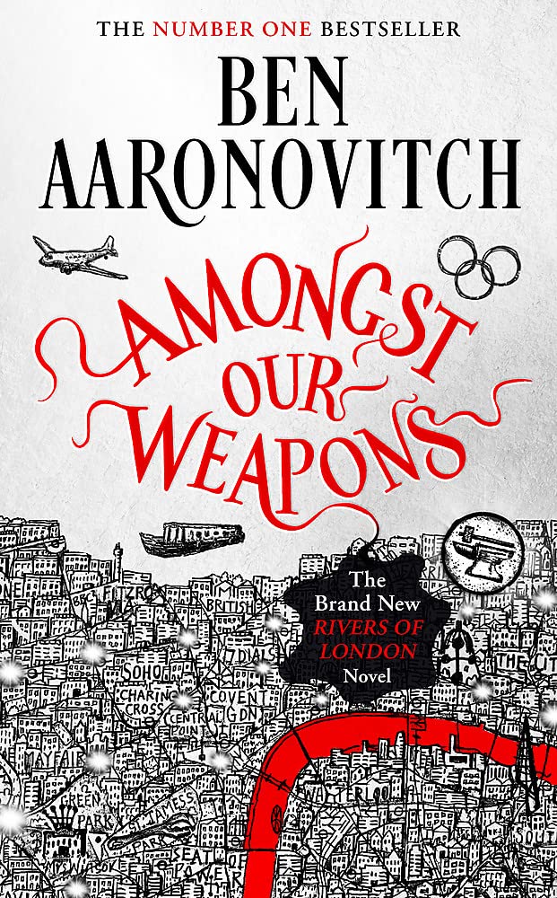 Amongst Our Weapons (Rivers of London, #9)