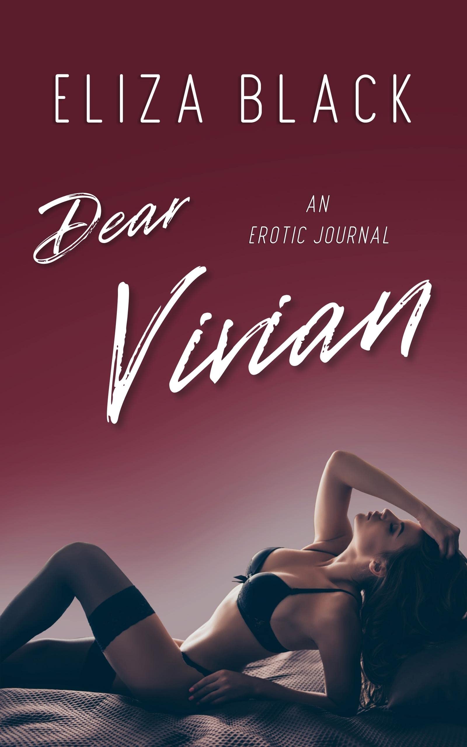Dear Vivian: An Erotic Journal