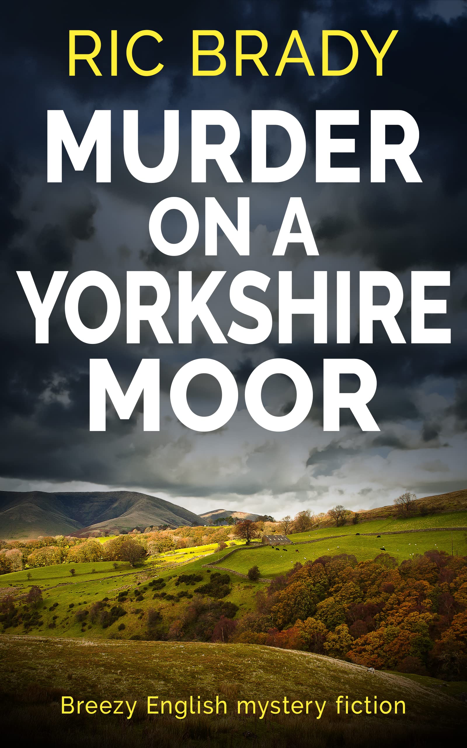 Murder on a Yorkshire Moor