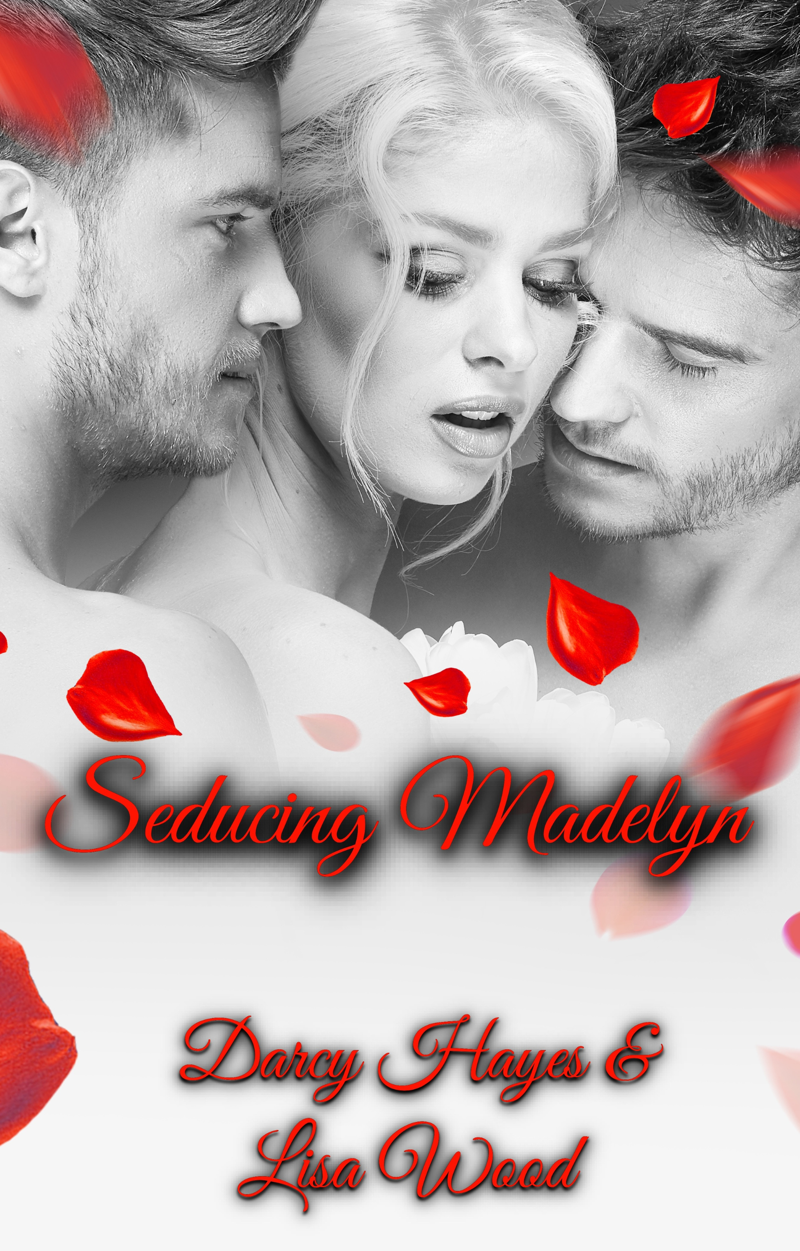 Seducing Madelyn