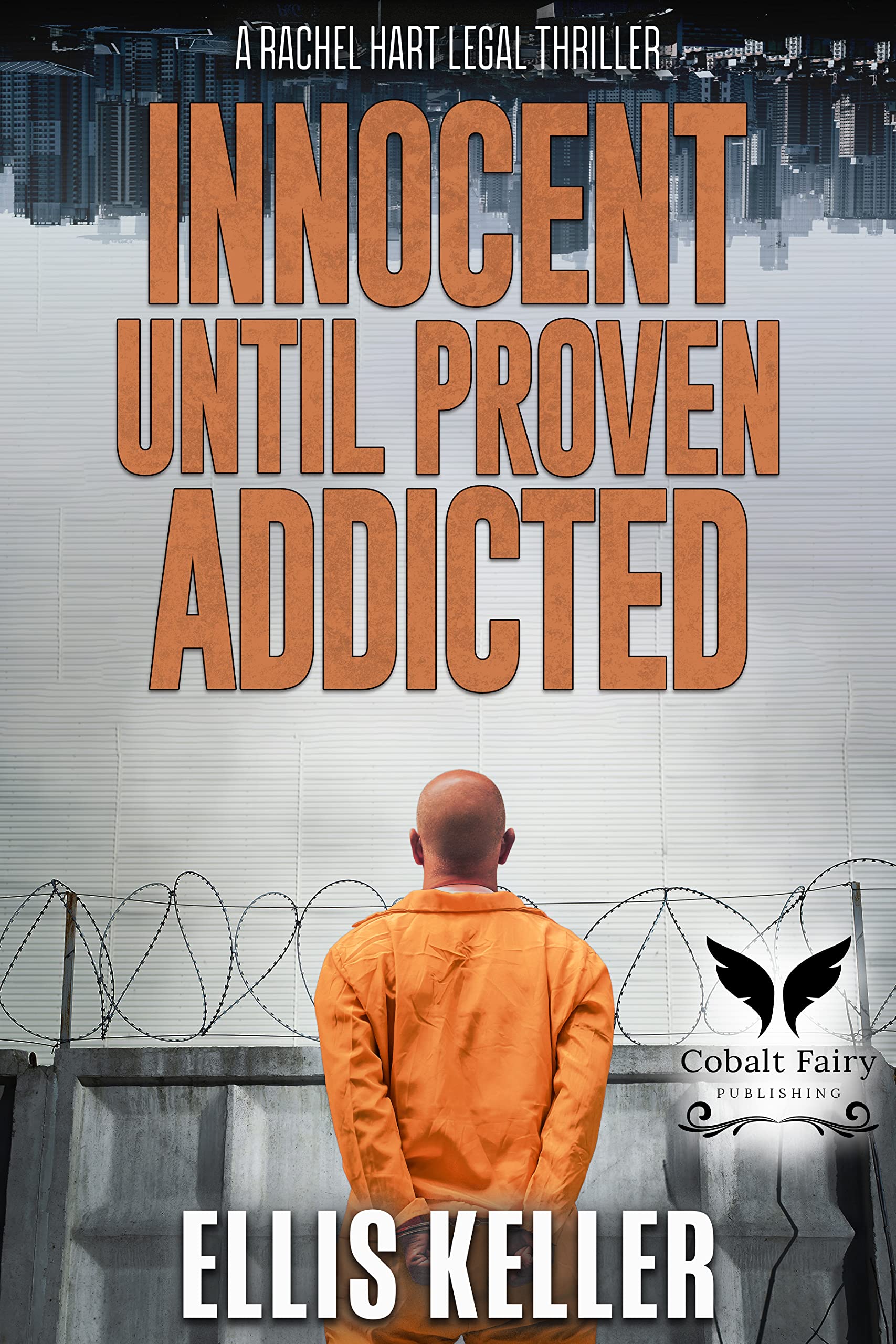Innocent Until Proven Addicted