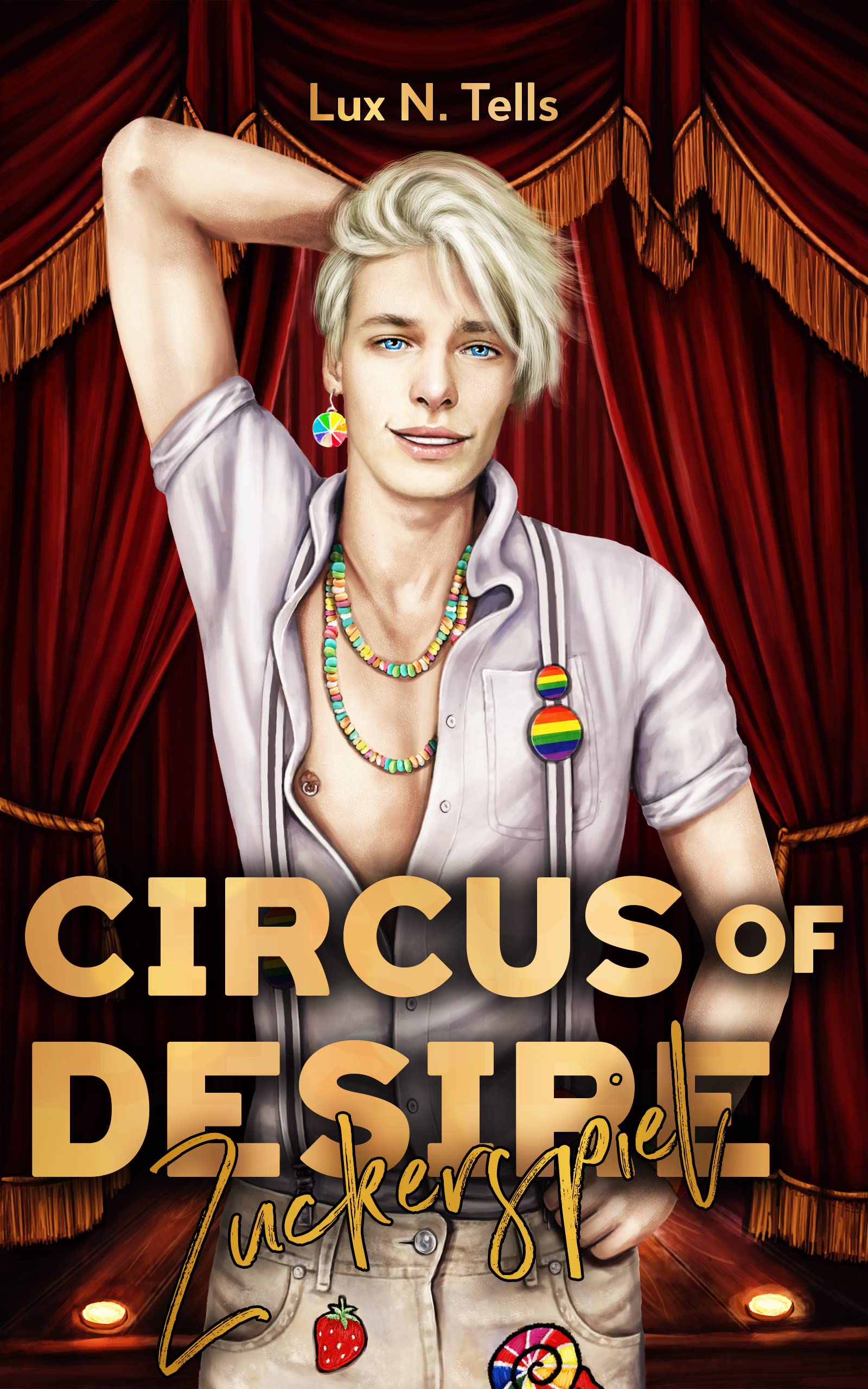Circus of Desire: Zuckerspiel: A Romantic Mystery