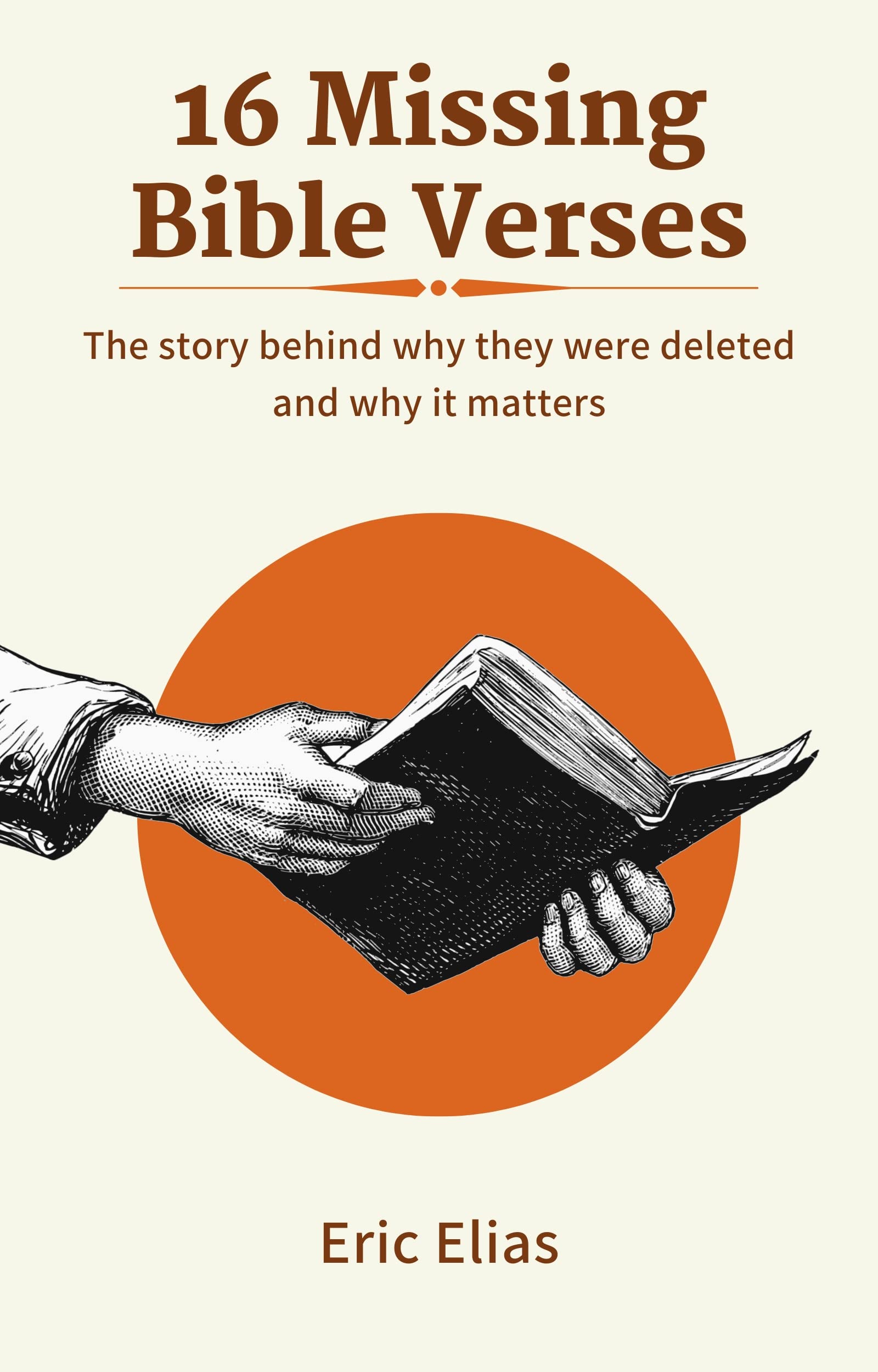 16-missing-bible-verses-the-story-behind-why-they-were-deleted-and-why