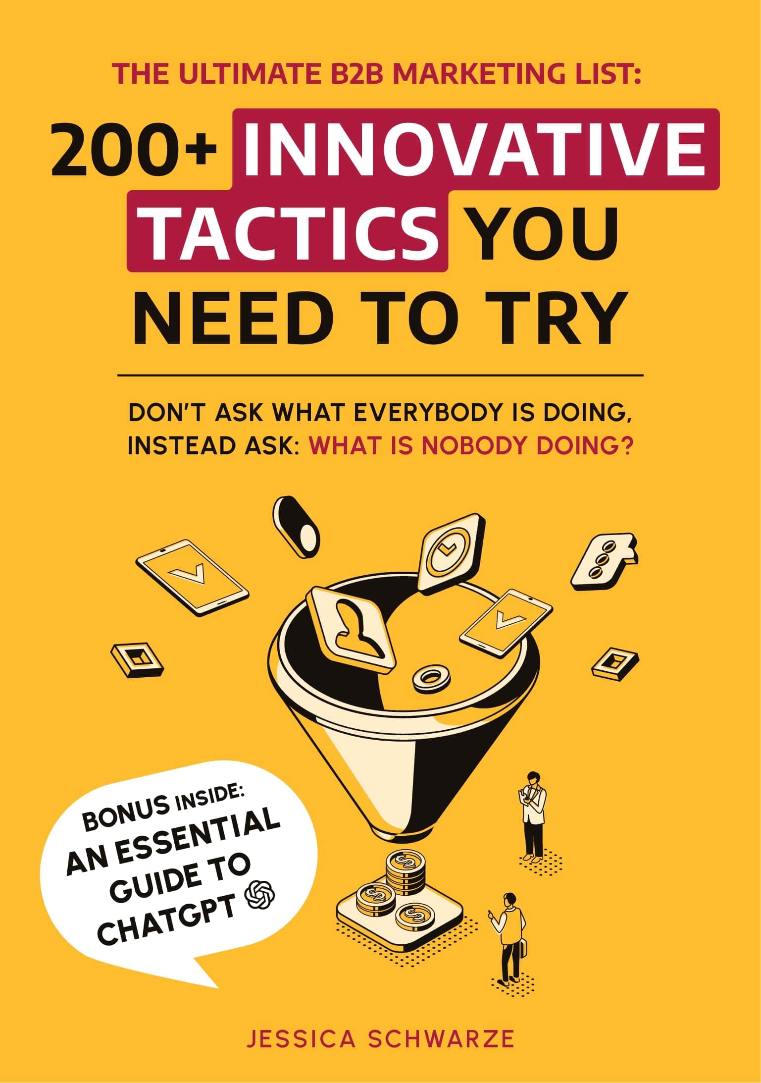 The Ultimate B2B Marketing List : 200+ Innovative Tactics You Need to ...