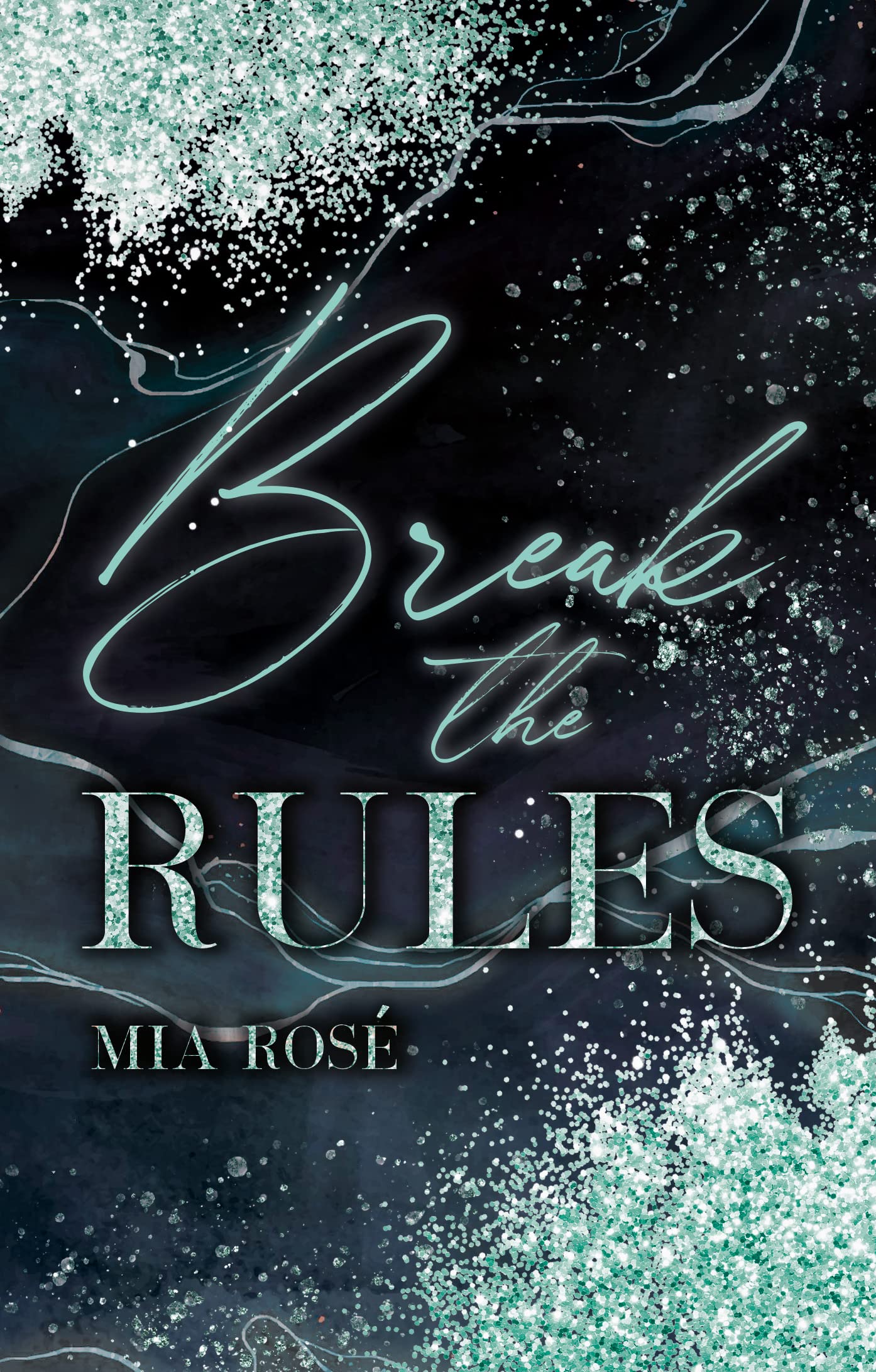 Break the Rules book cover