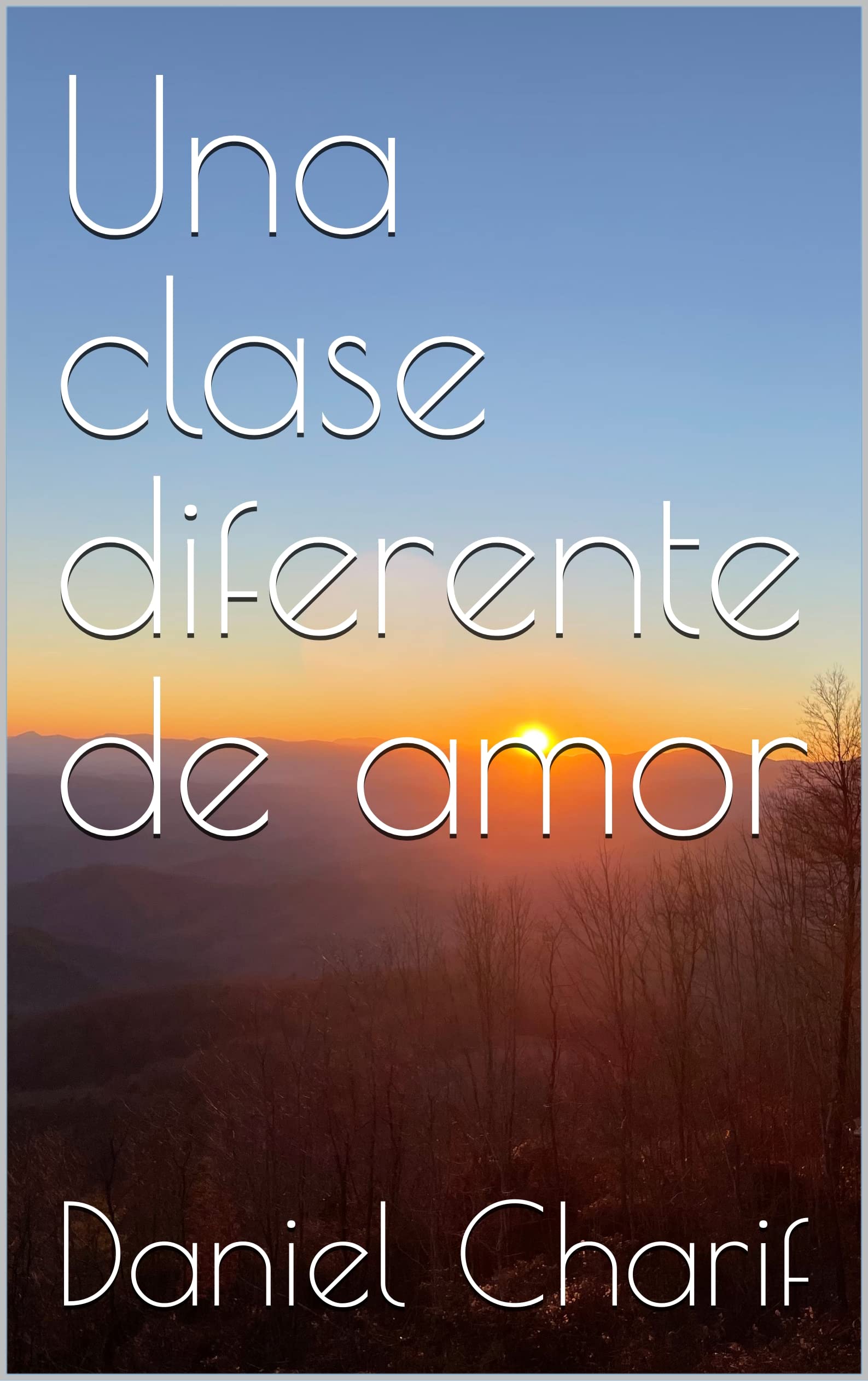 Una clase diferente de amor