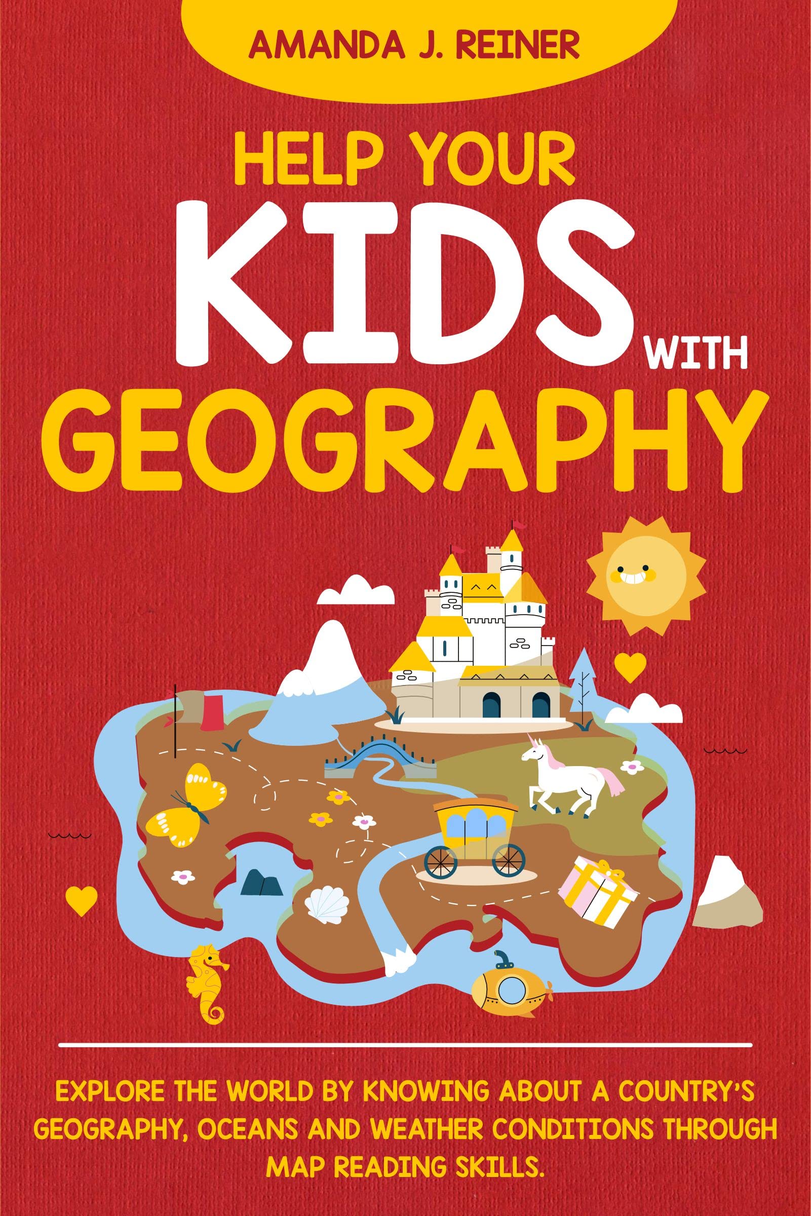 Help your Kids with Geography Explore the World by Knowing about a