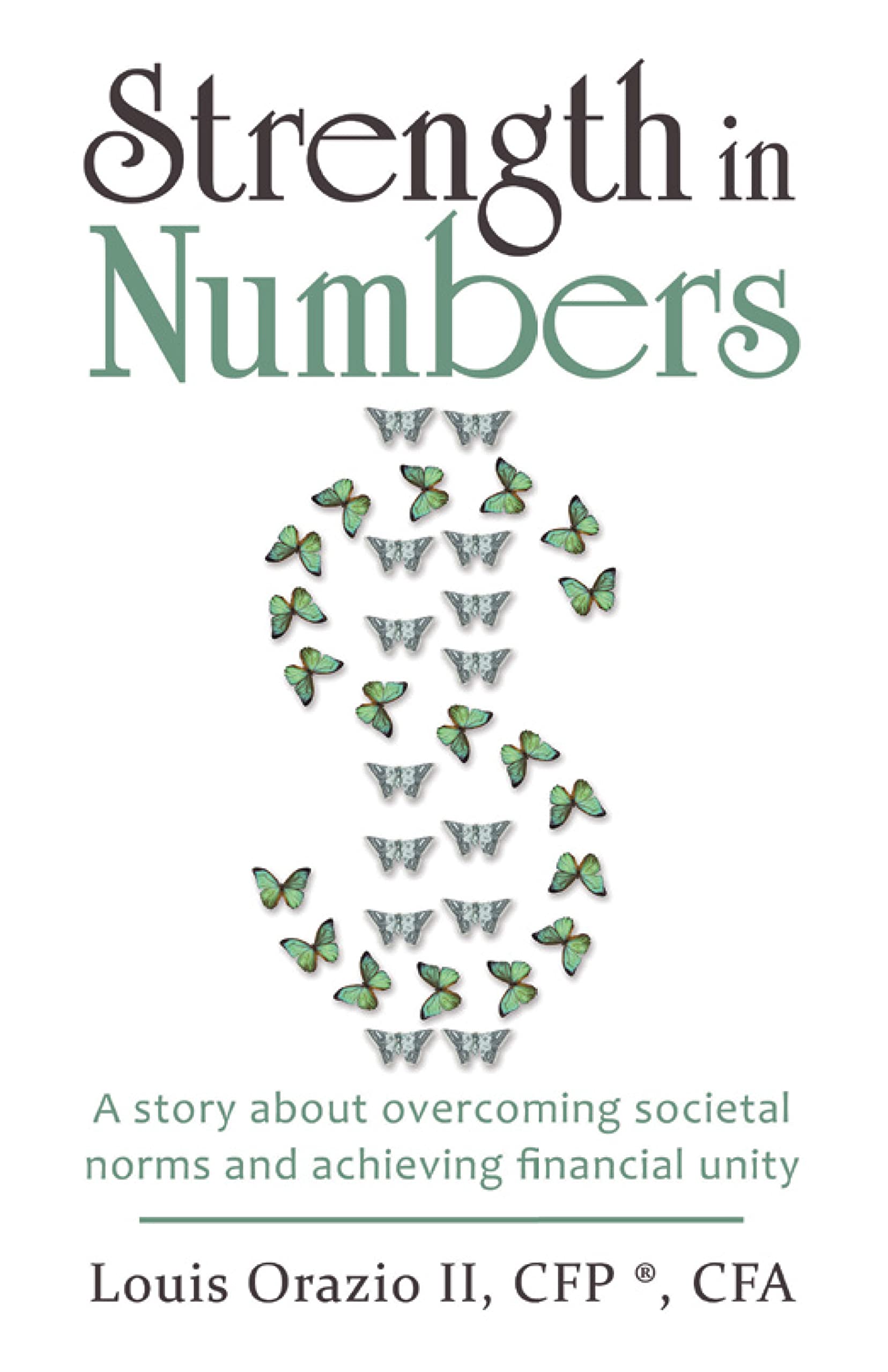 Stronger In Numbers Strength in Numbers: A story about overcoming societal norms and ...