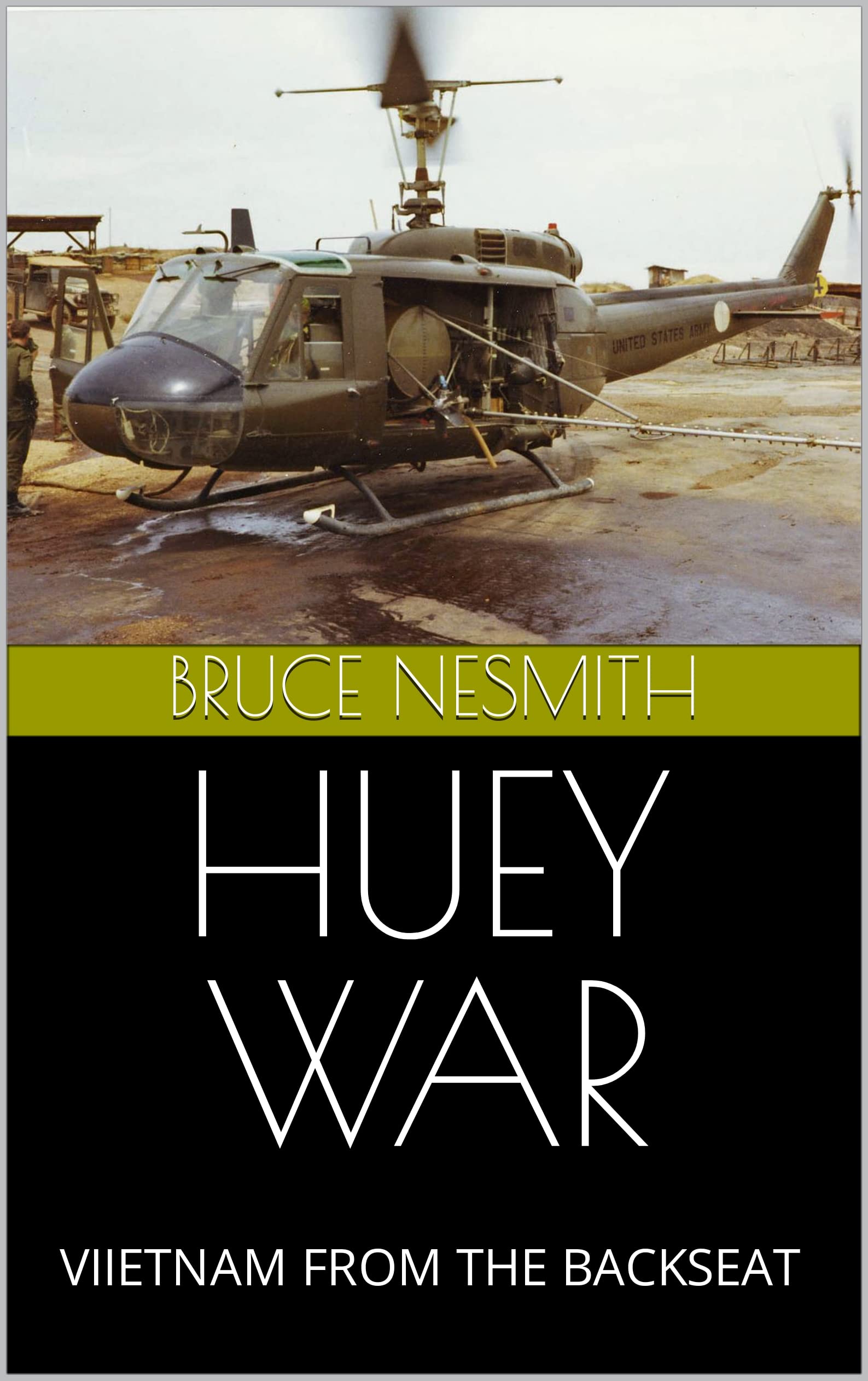 HUEY WAR book cover