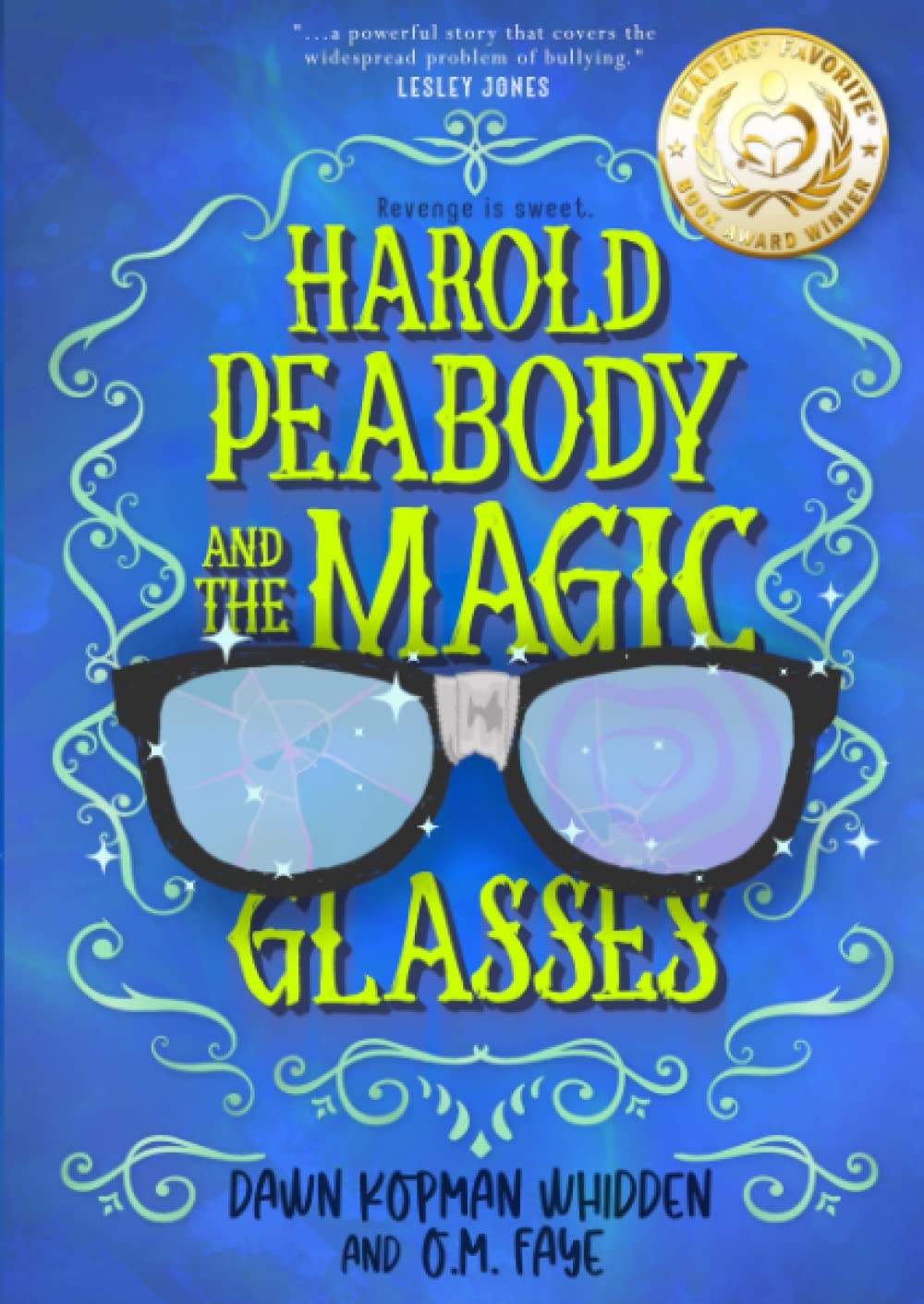 Harold Peabody & the Magic Glasses by Dawn Kopman Whidden Goodreads