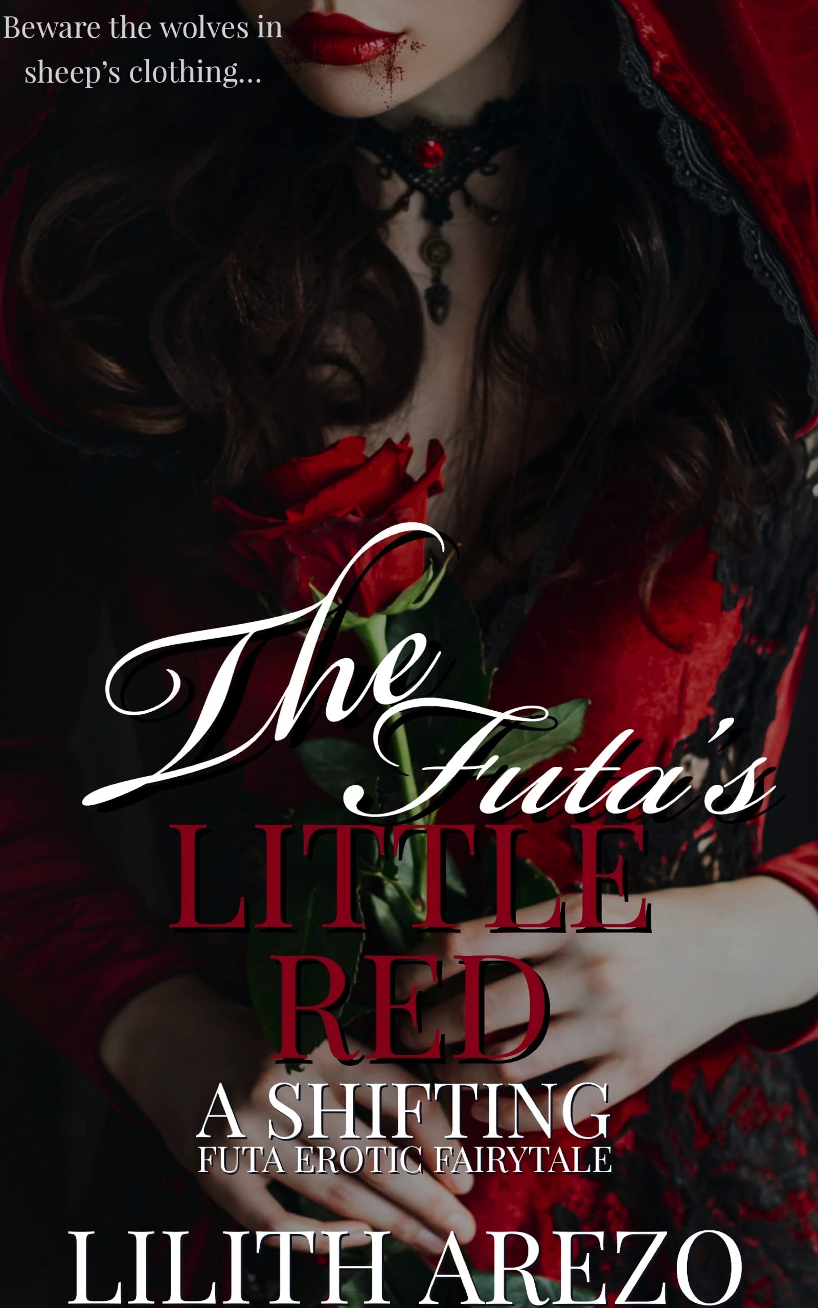 The Futa's Little Red: A Shifting Futa Erotic Fairytale