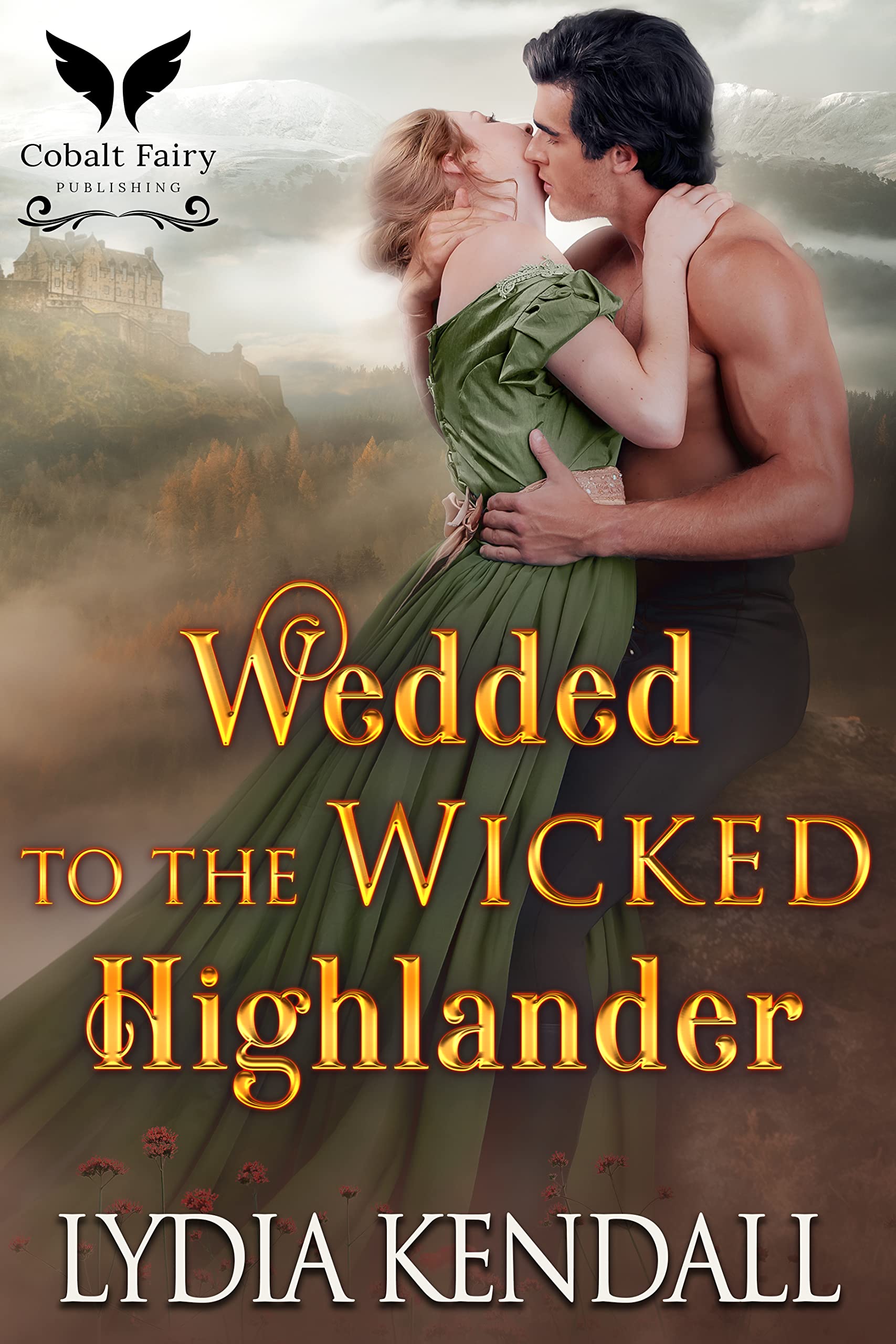 Wedded to the Wicked Highlander