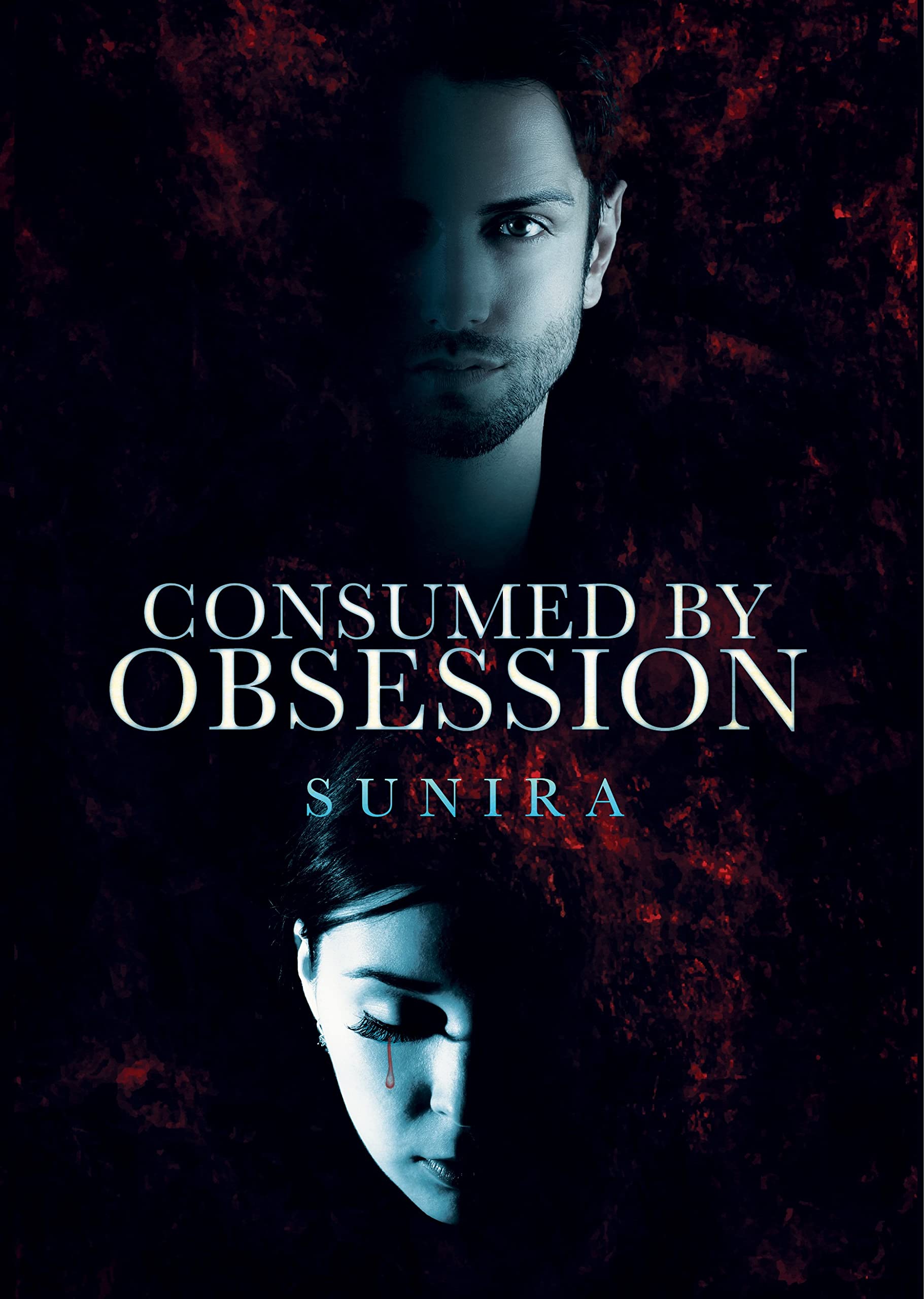 CONSUMED BY OBSESSION: Two Strangers, Two Journeys, One Destiny