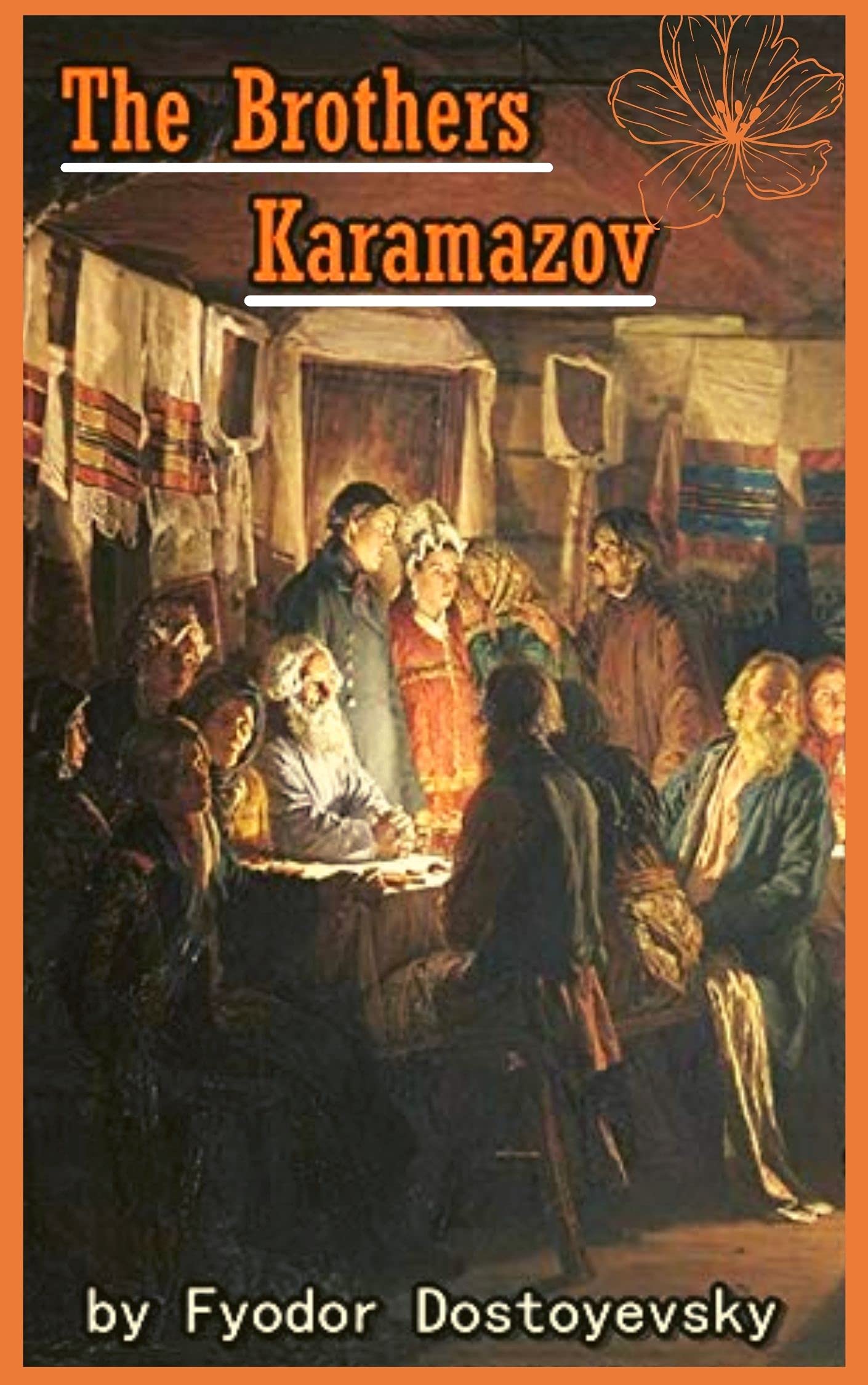 The Brothers Karamazov by Fyodor Dostoevsky Goodreads