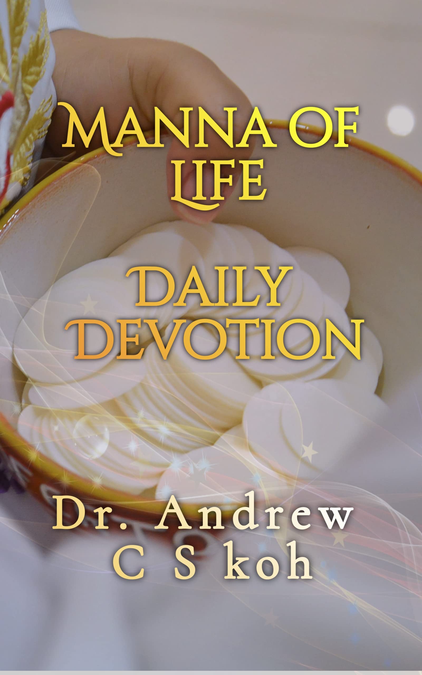 Manna of Life: Daily Devotions