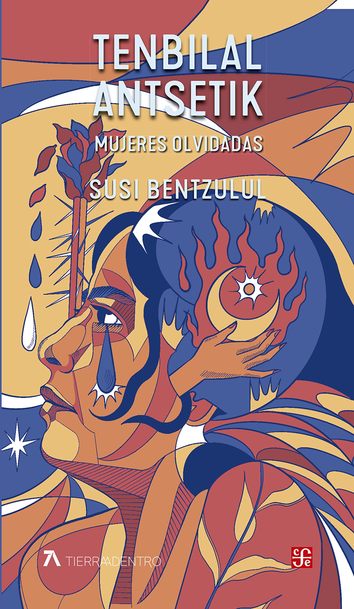 Tenbilal antsetik: Mujeres olvidadas