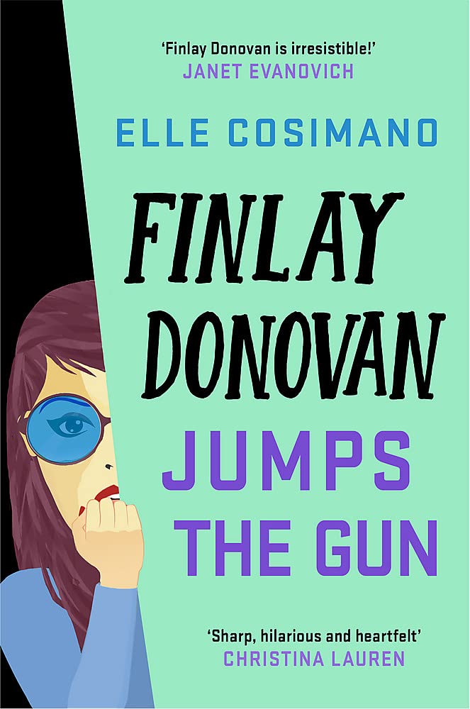 Finlay Donovan Jumps the Gun (Finlay Donovan, #3)