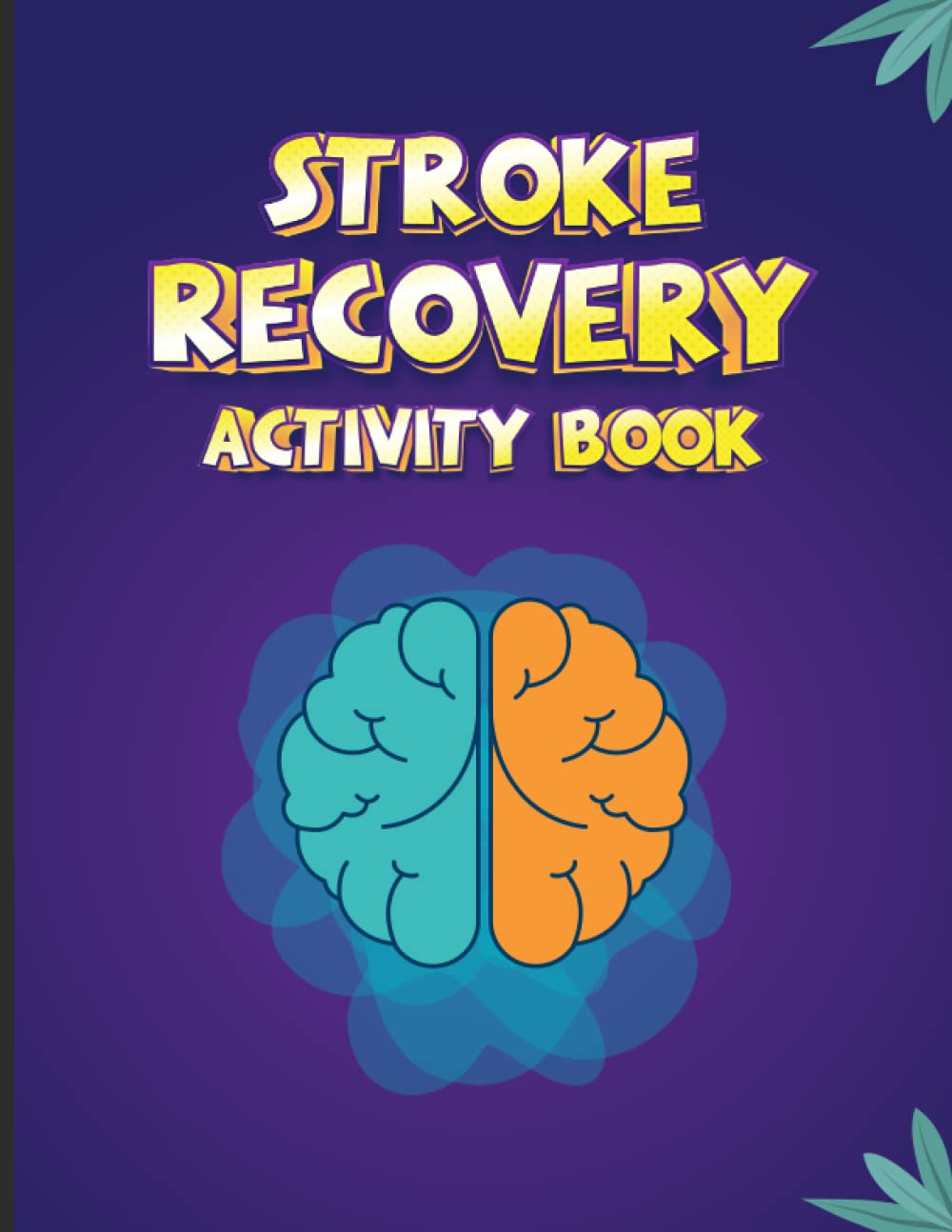 stroke-recovery-activity-book-easy-way-to-exercises-your-memory