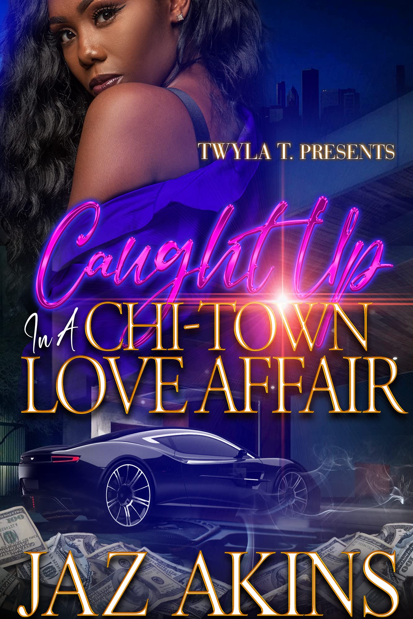 Caught Up In A Chi-Town Love Affair book cover