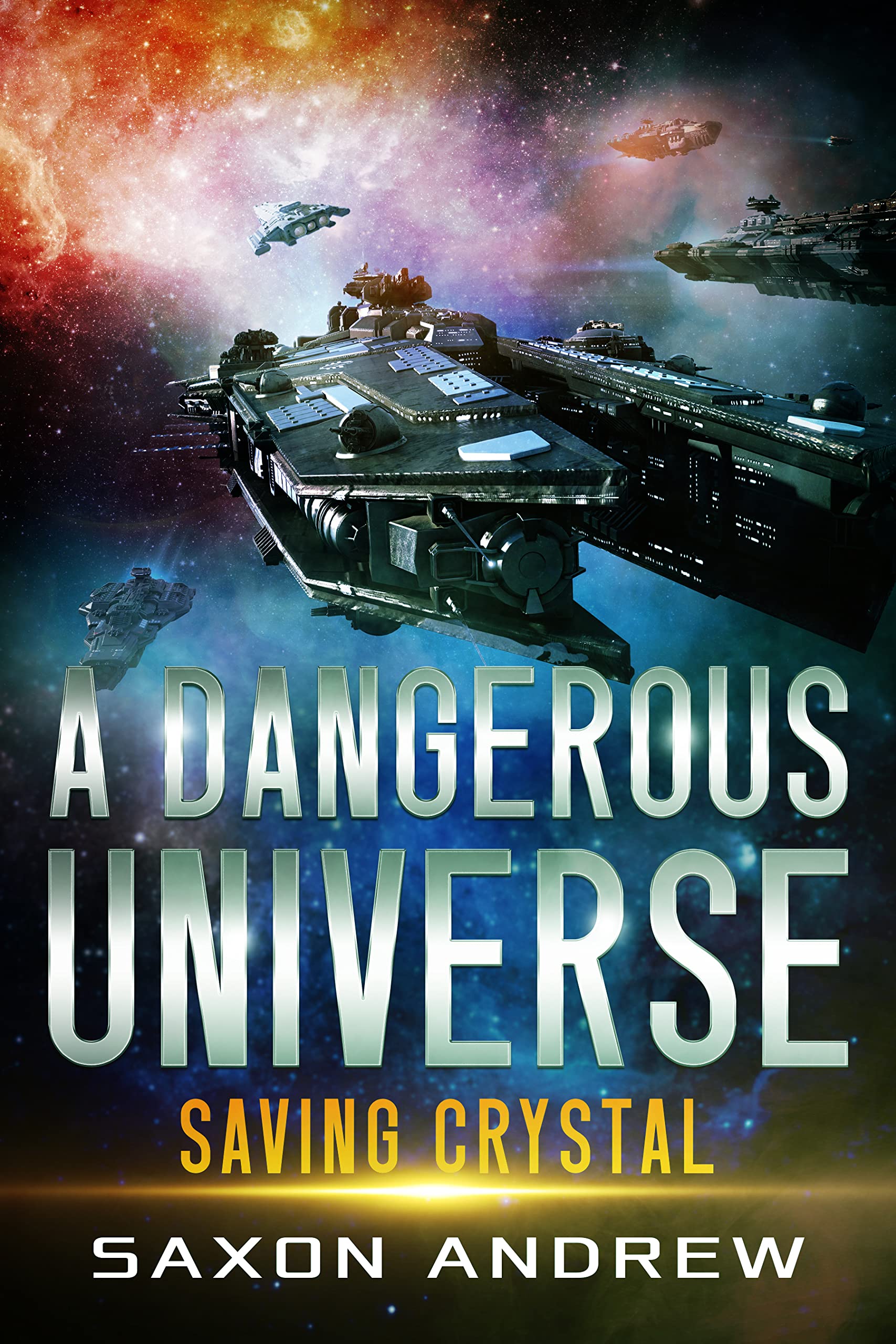 A Dangerous Universe book cover