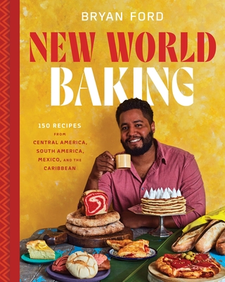Pan y Dulce: The Latin American Baking Book