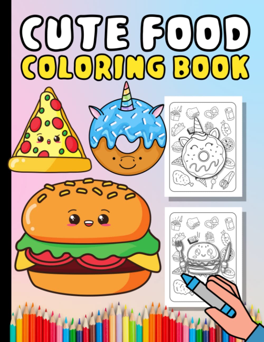 Cute Food Coloring Book Adorable Kawaii Food Coloring Images for Kids
