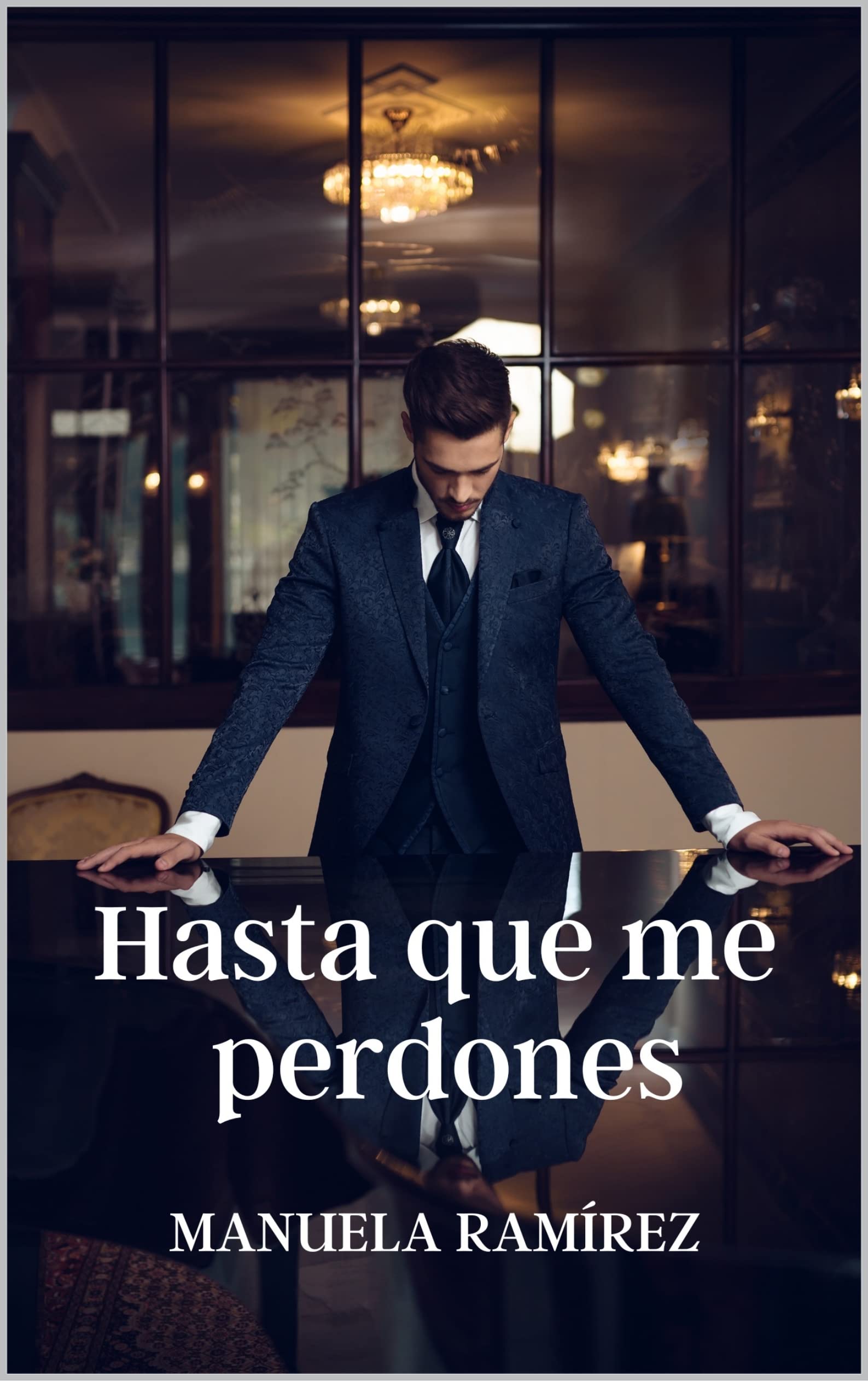 Hasta que me perdones