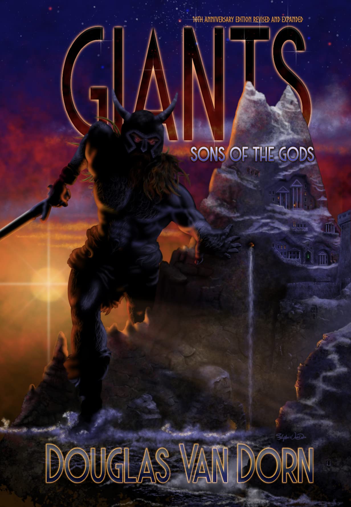 Giants: Sons of the gods, Tenth Anniversary Edition Revised and Expanded