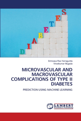 MICROVASCULAR AND MACROVASCULAR COMPLICATIONS OF TYPE II DIABETES ...
