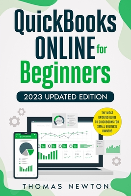 QuickBooks Online for Beginners: The Most Updated Guide to QuickBooks ...