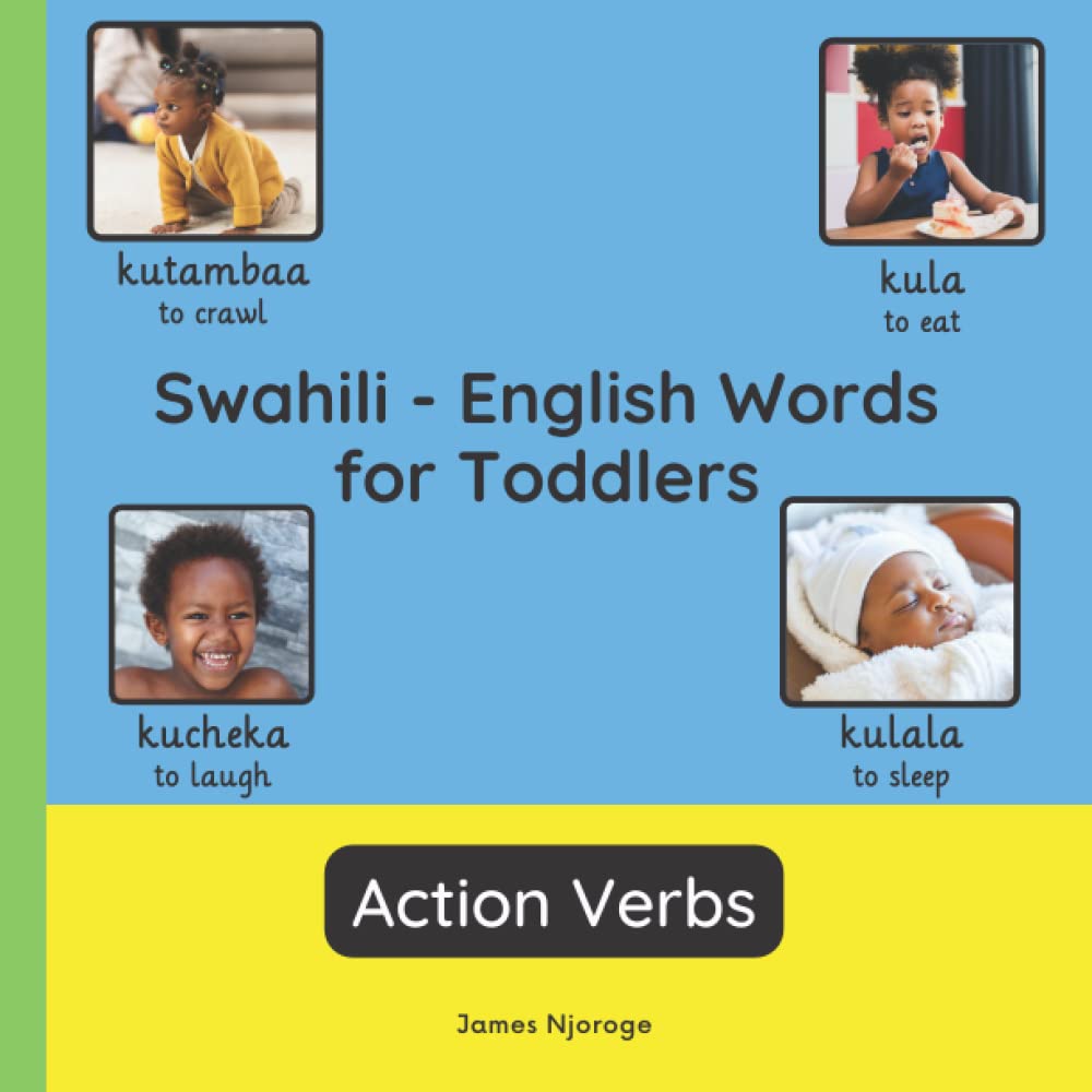 Swahili English Words for Toddlers Action Verbs Teach and Learn