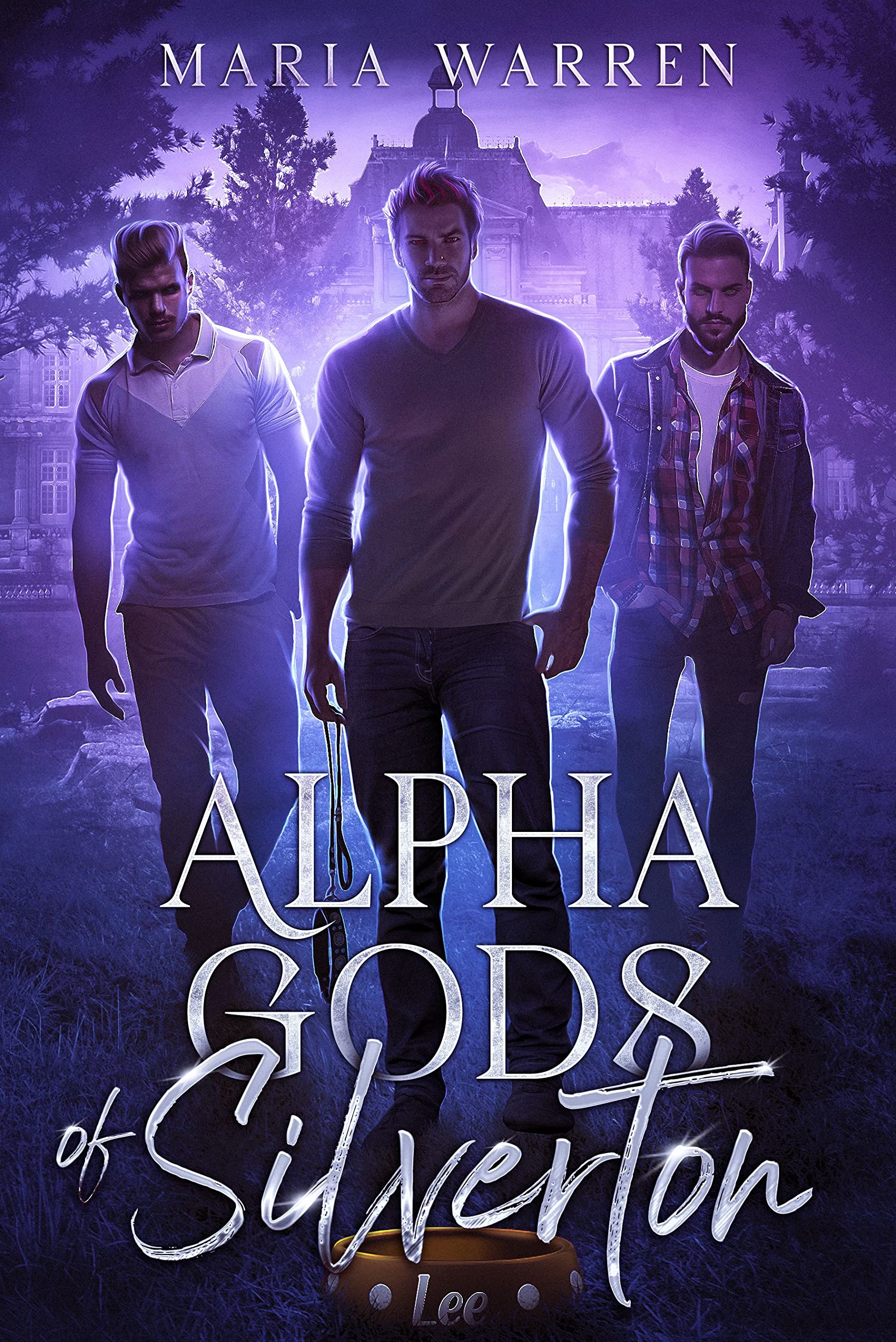 Alpha Gods of Silverton