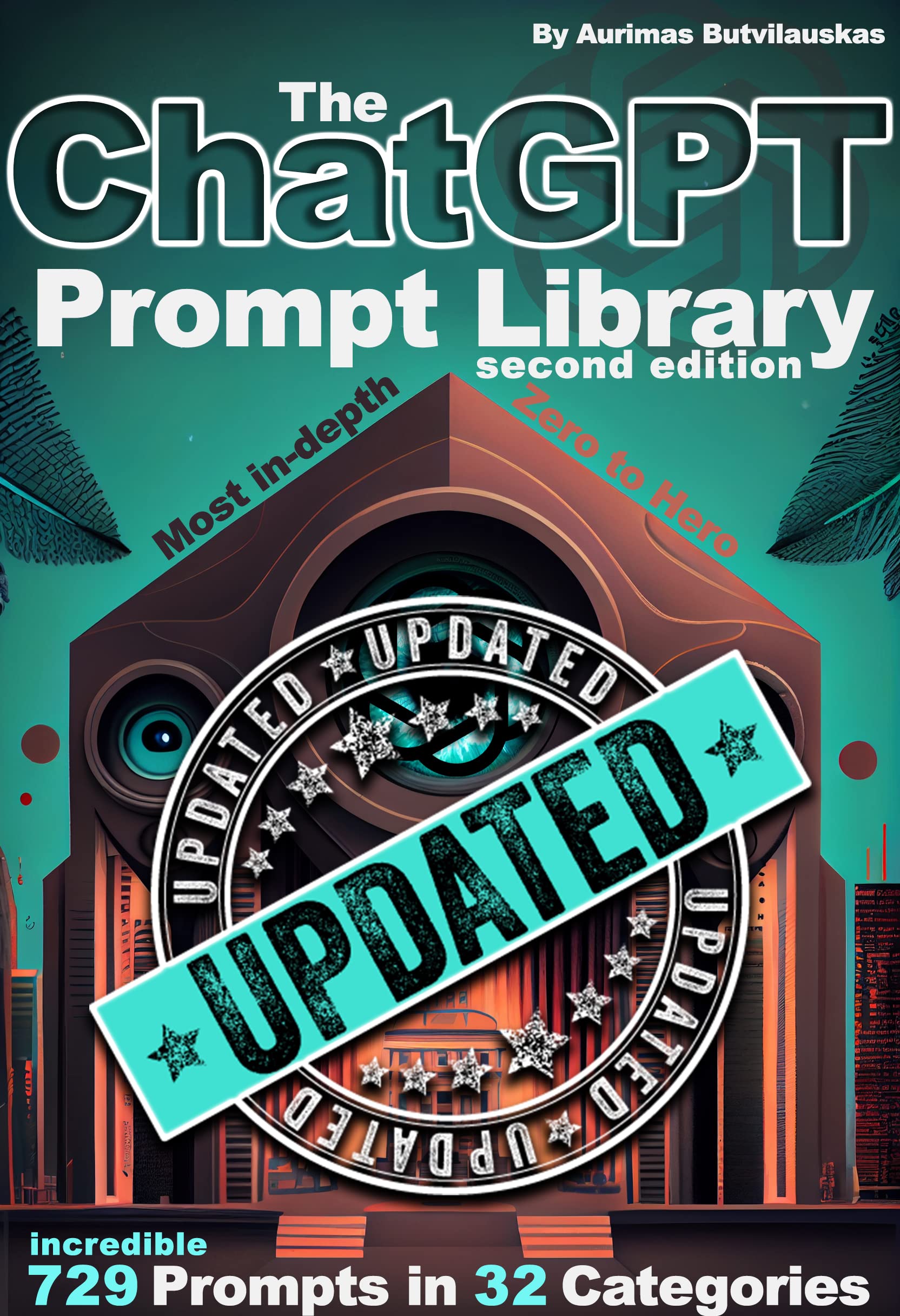 The ChatGPT Prompt Library: Second Edition (Revised)