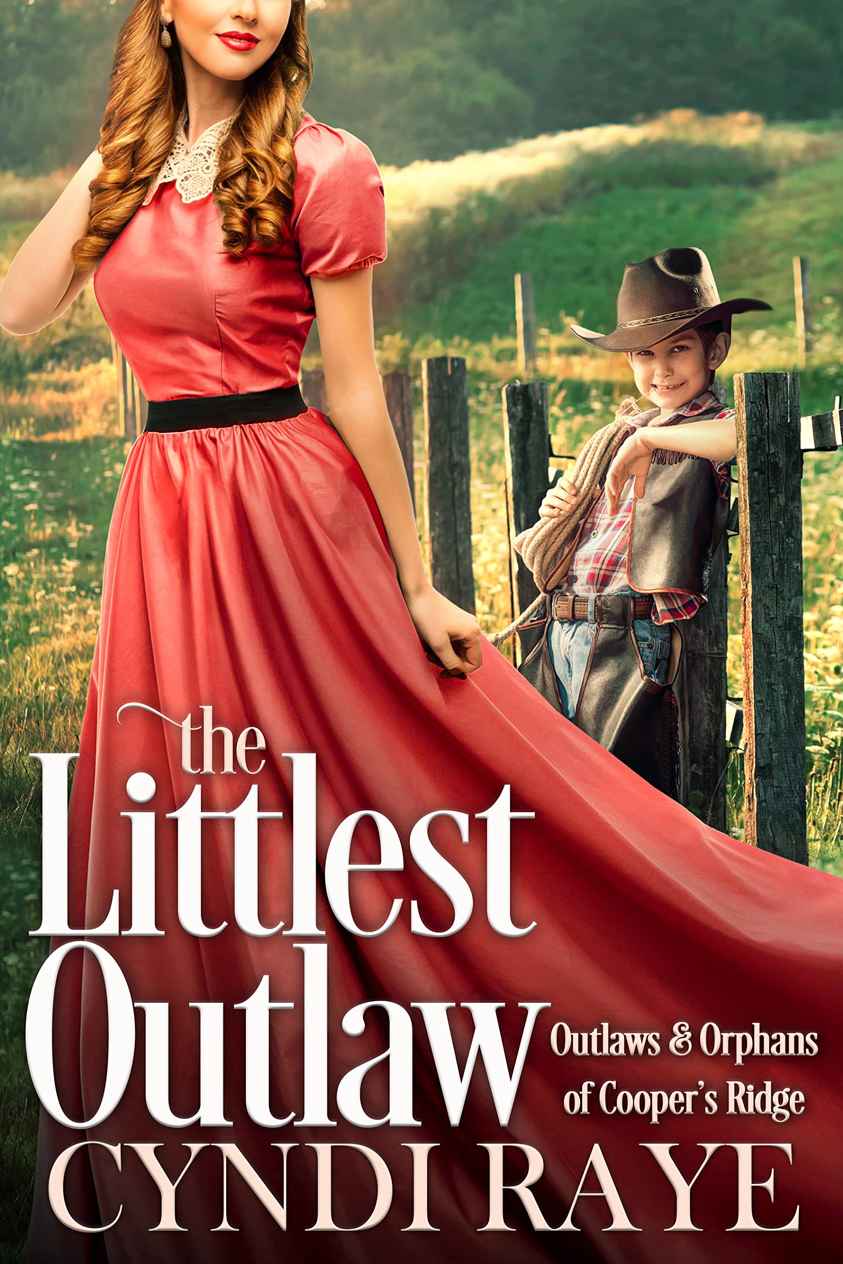 The Littlest Outlaw Book #7