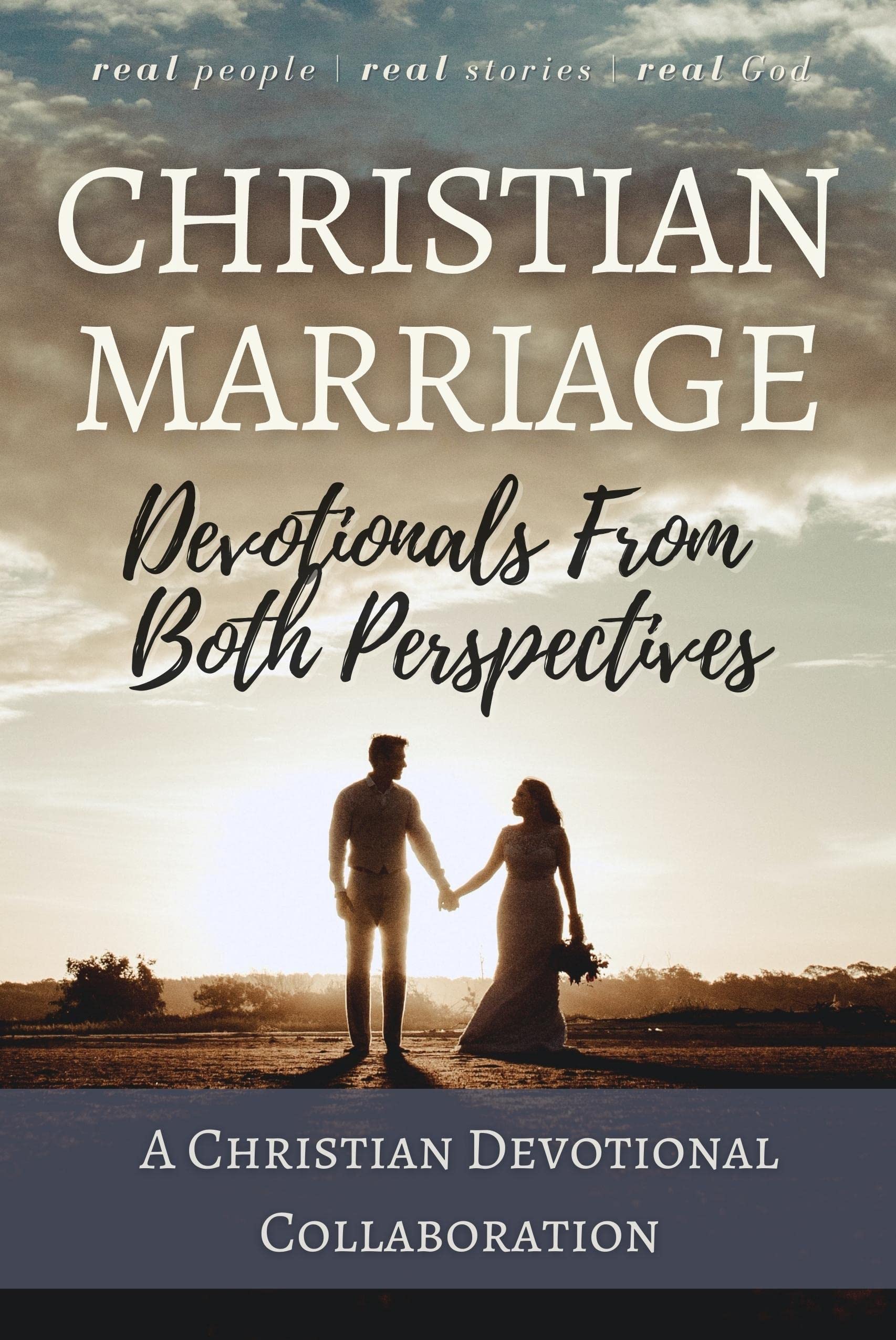 Christian Marriage: Devotionals From Both Perspectives