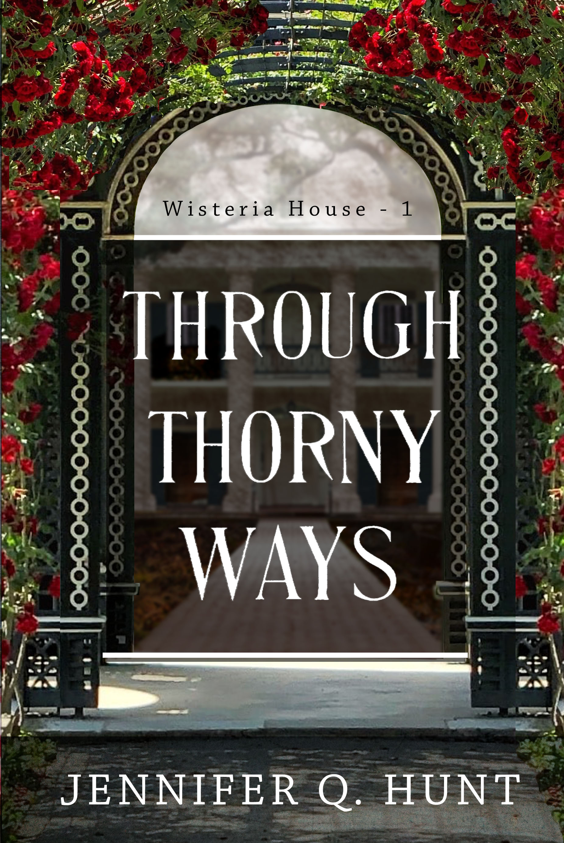 Through Thorny Ways