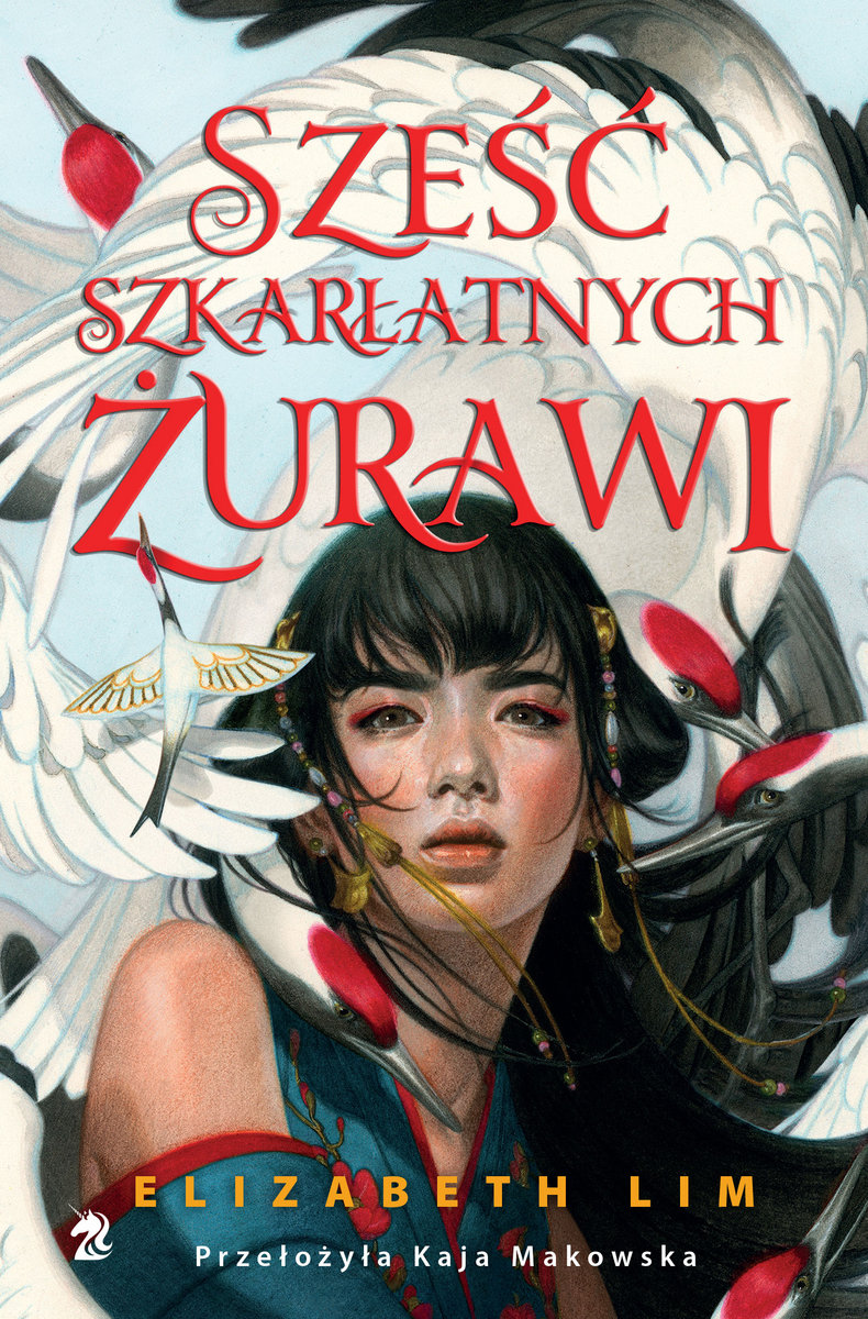Sześć szkarłatnych żurawi (Sześć szkarłatnych żurawi, #1)
