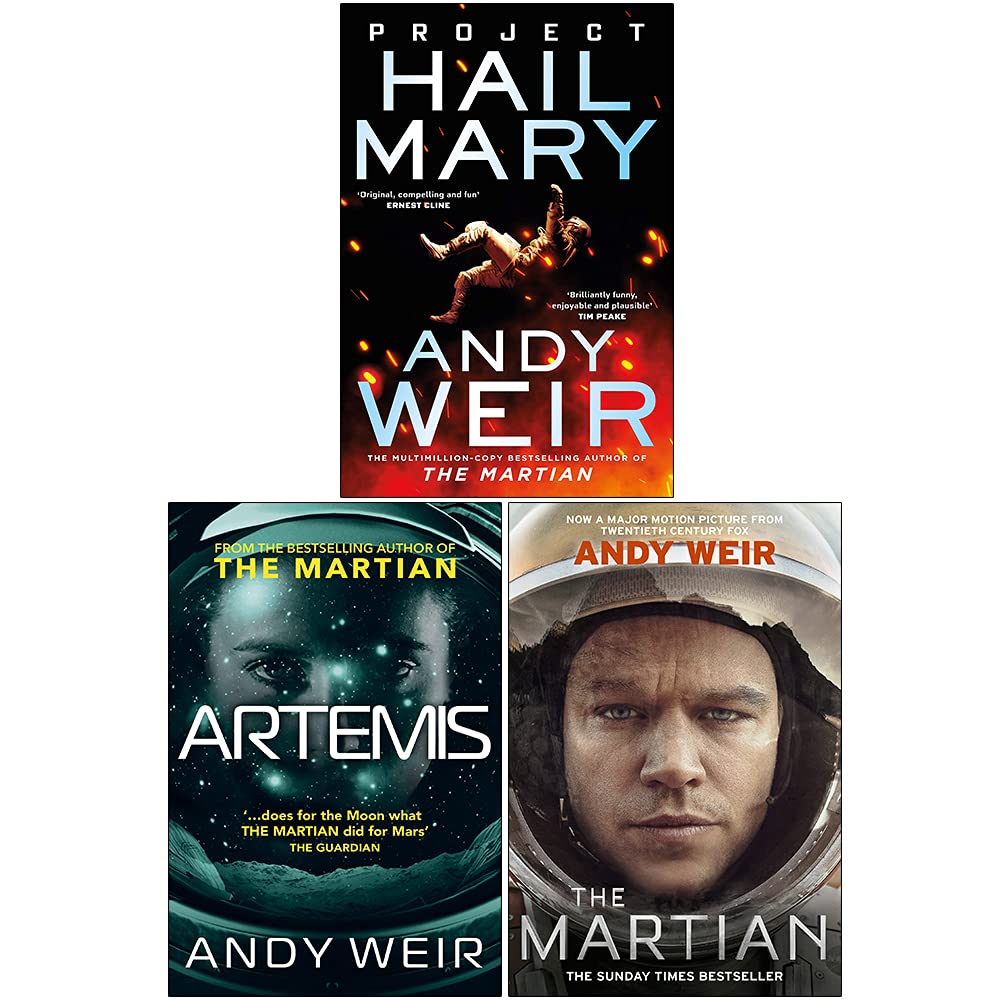 Project Hail Mary / Artemis/ The Martian by Andy Weir Goodreads